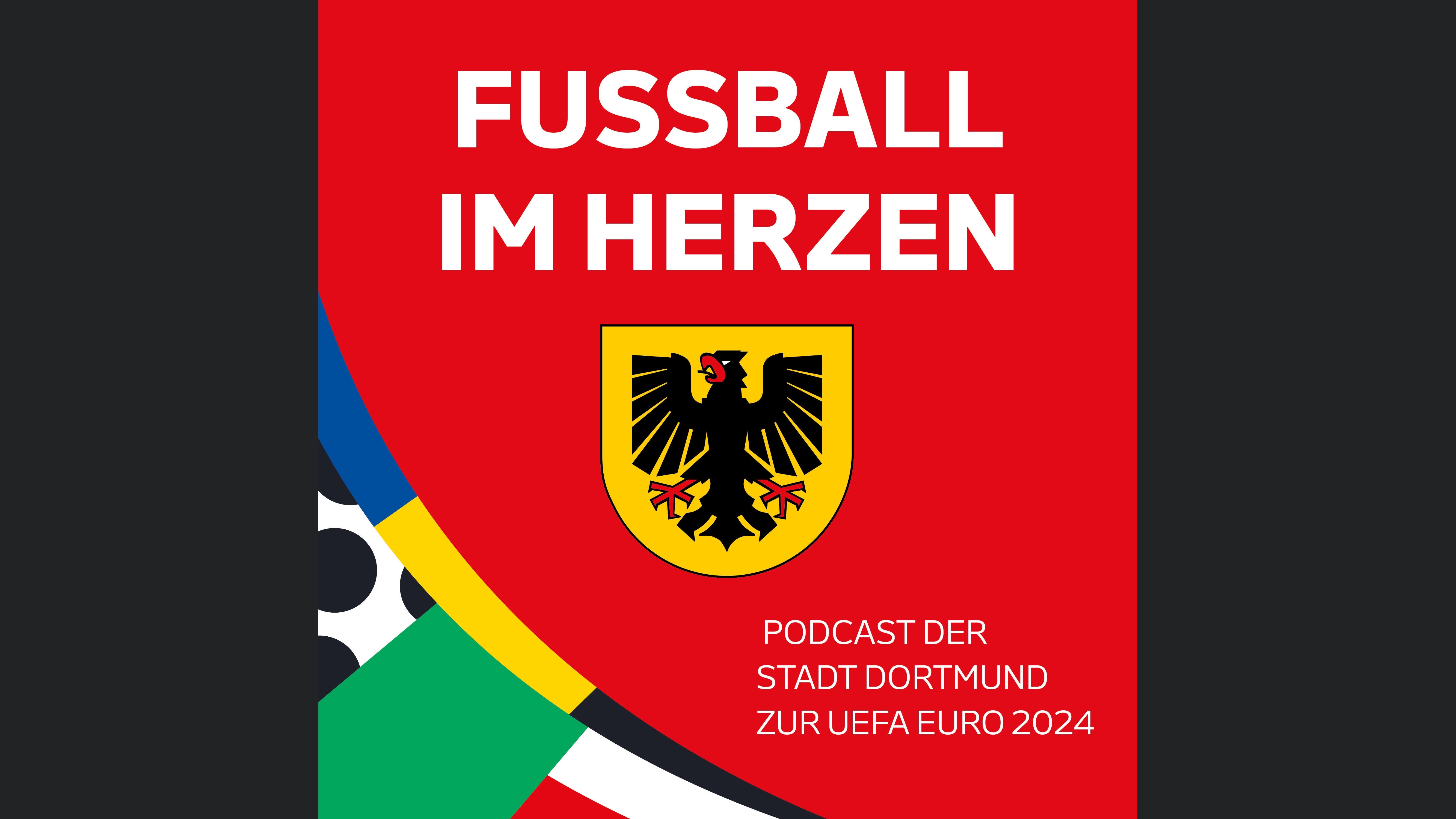 Fussball im Herzen - Dortmunds Countdown zur EURO 2024