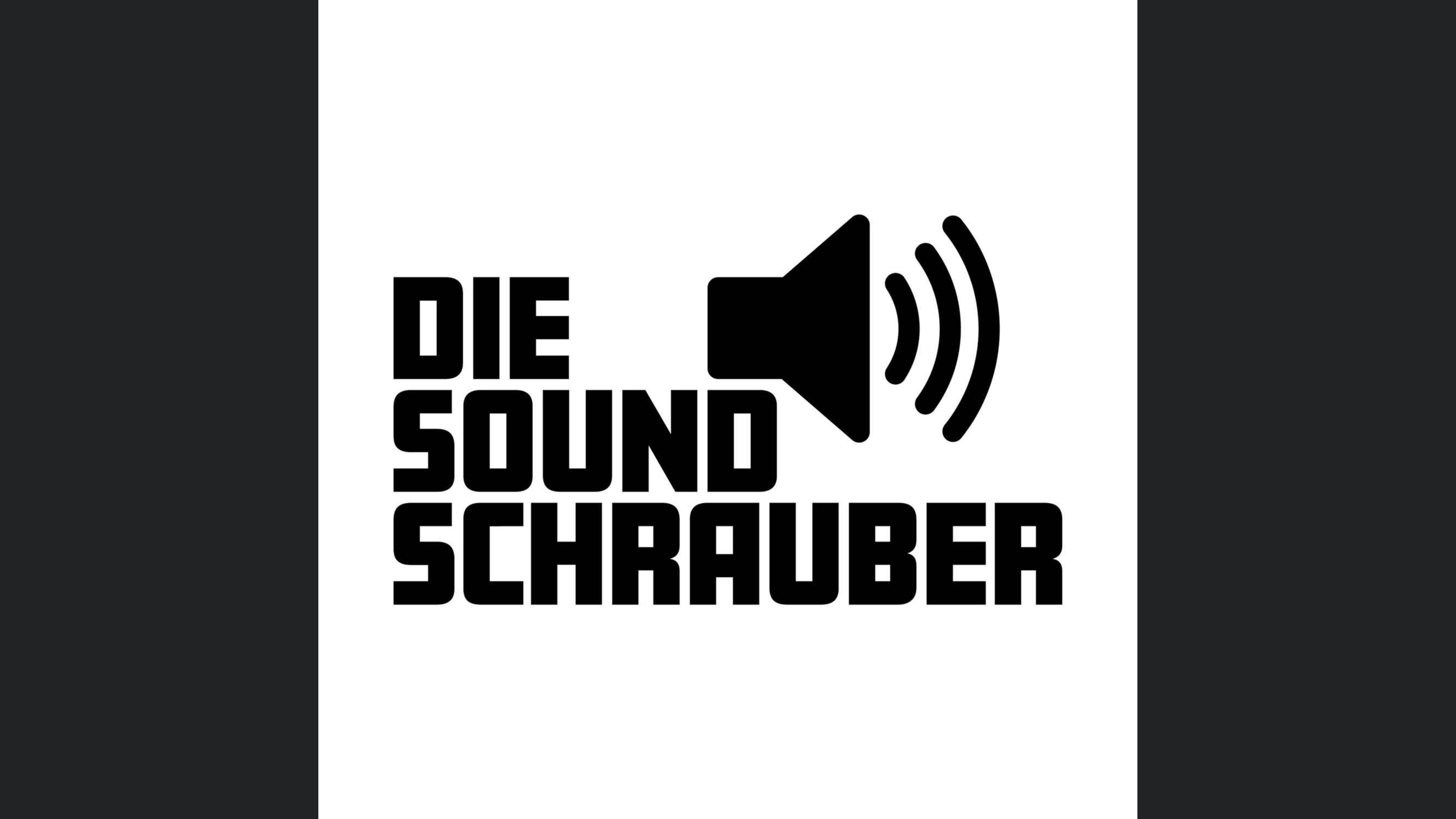 DIE SOUNDSCHRAUBER