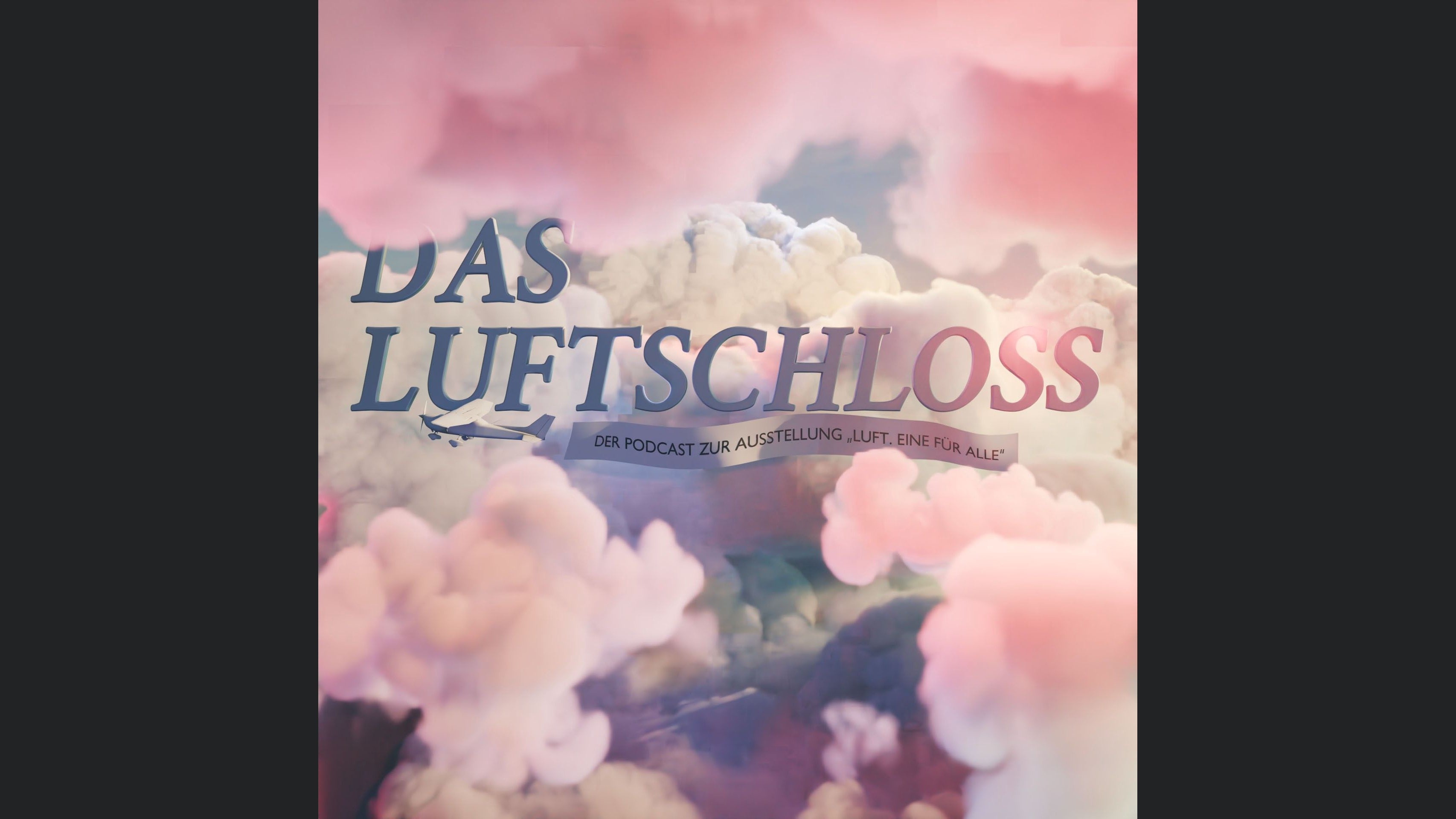 Das Luftschloss