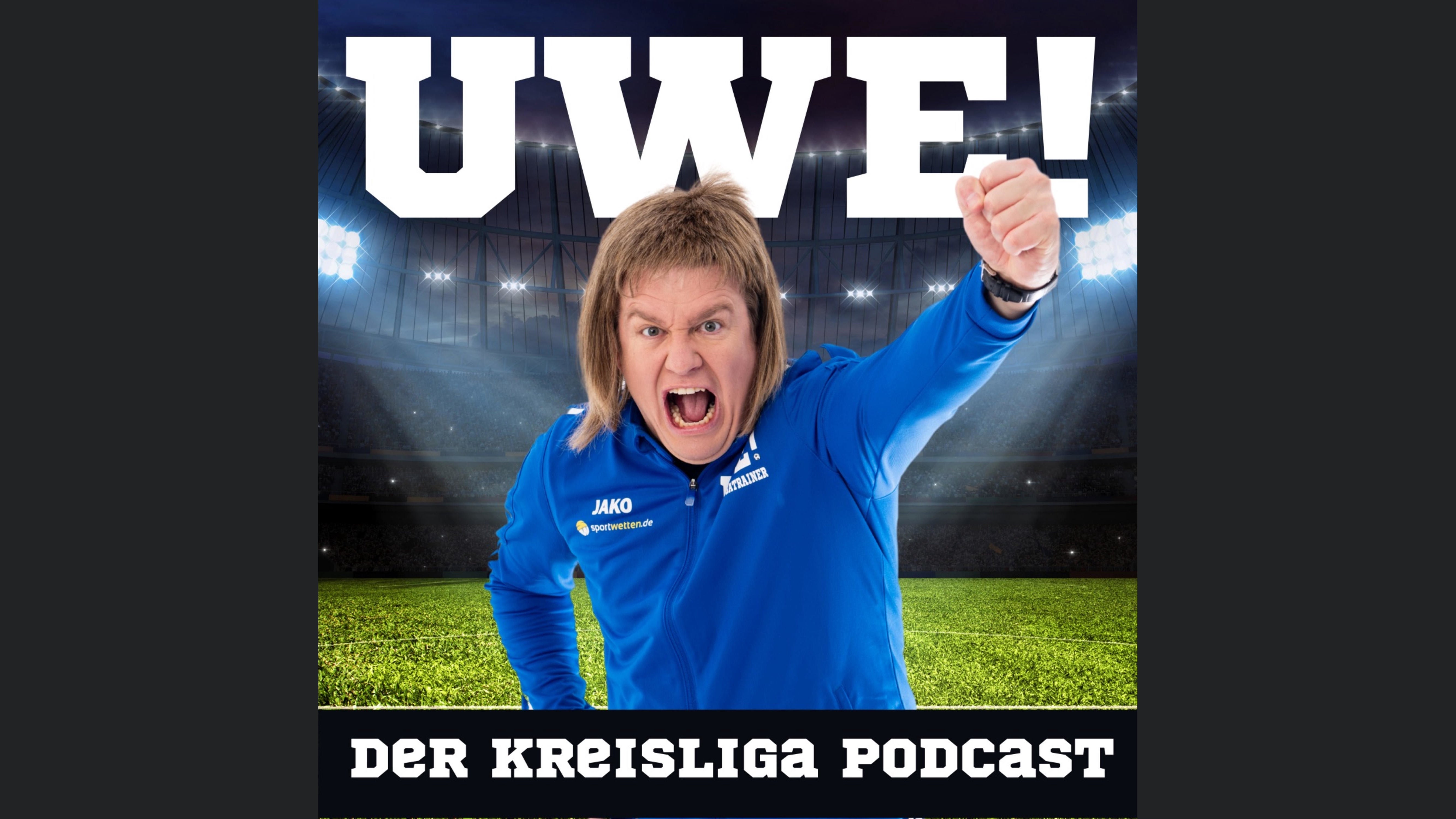 UWE! Der Kreisliga Podcast
