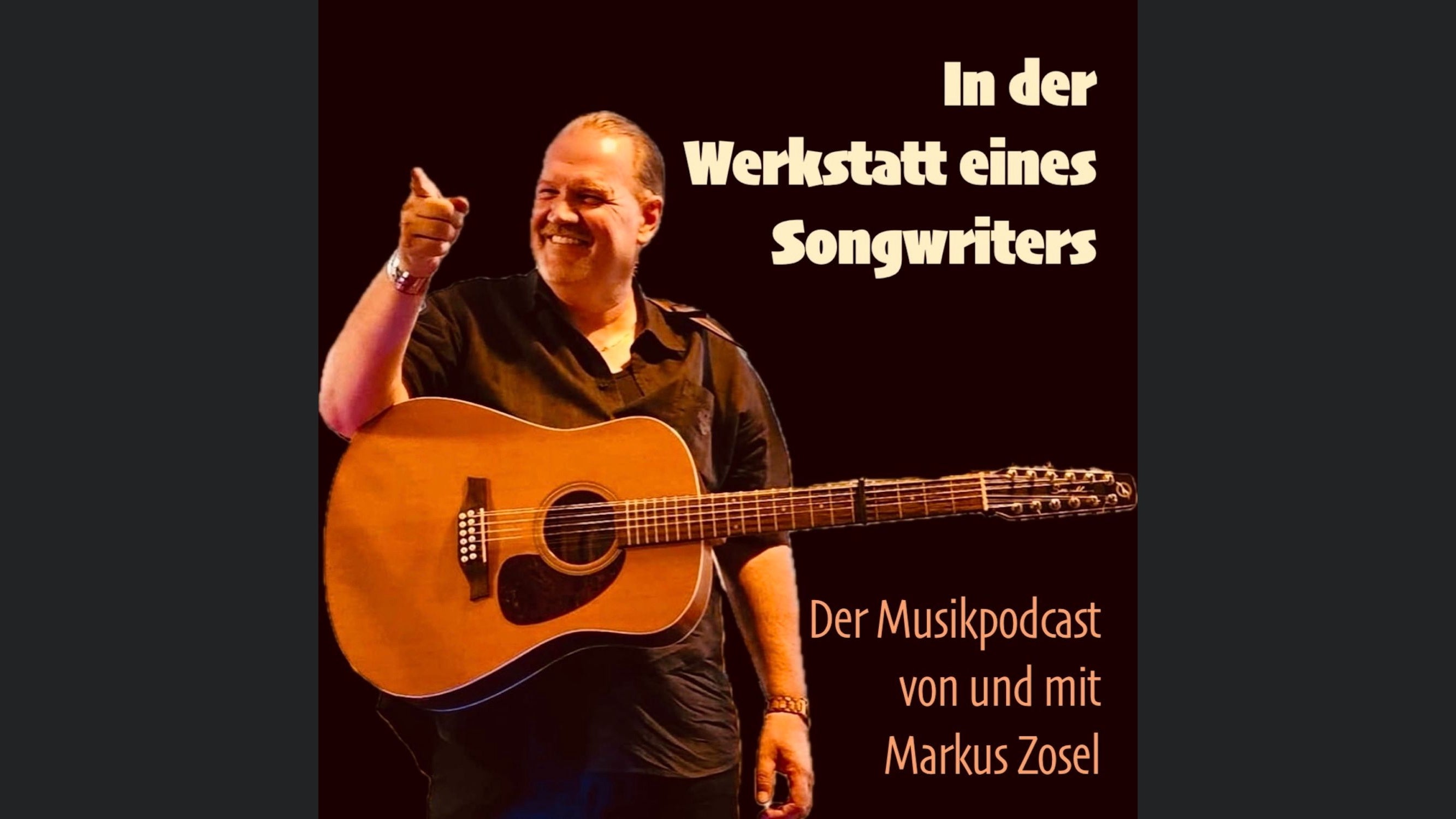 In der Werkstatt eines Songwriters - Der Musikpodcast von und mit Markus Zosel