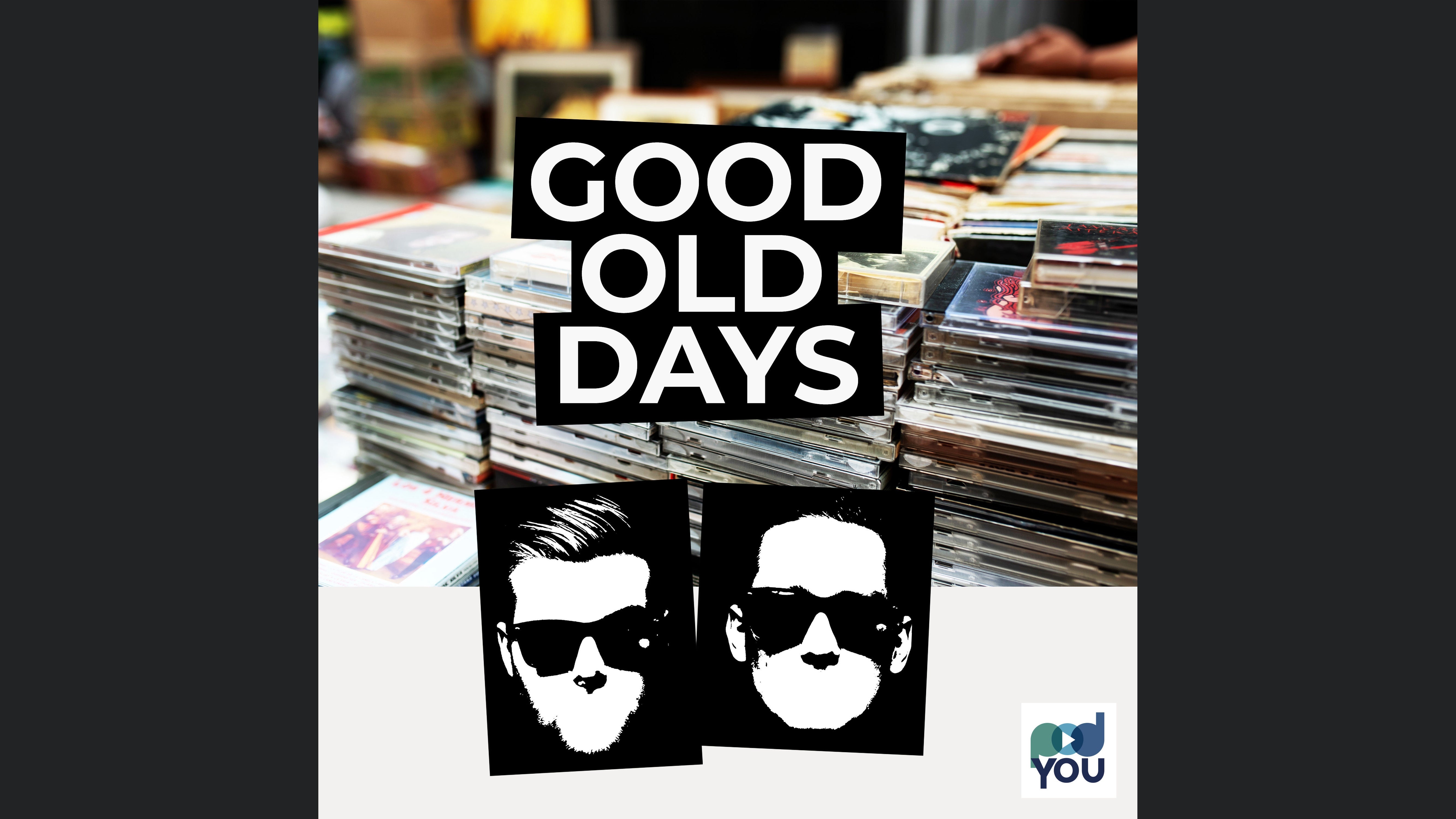 Good.Old.Days