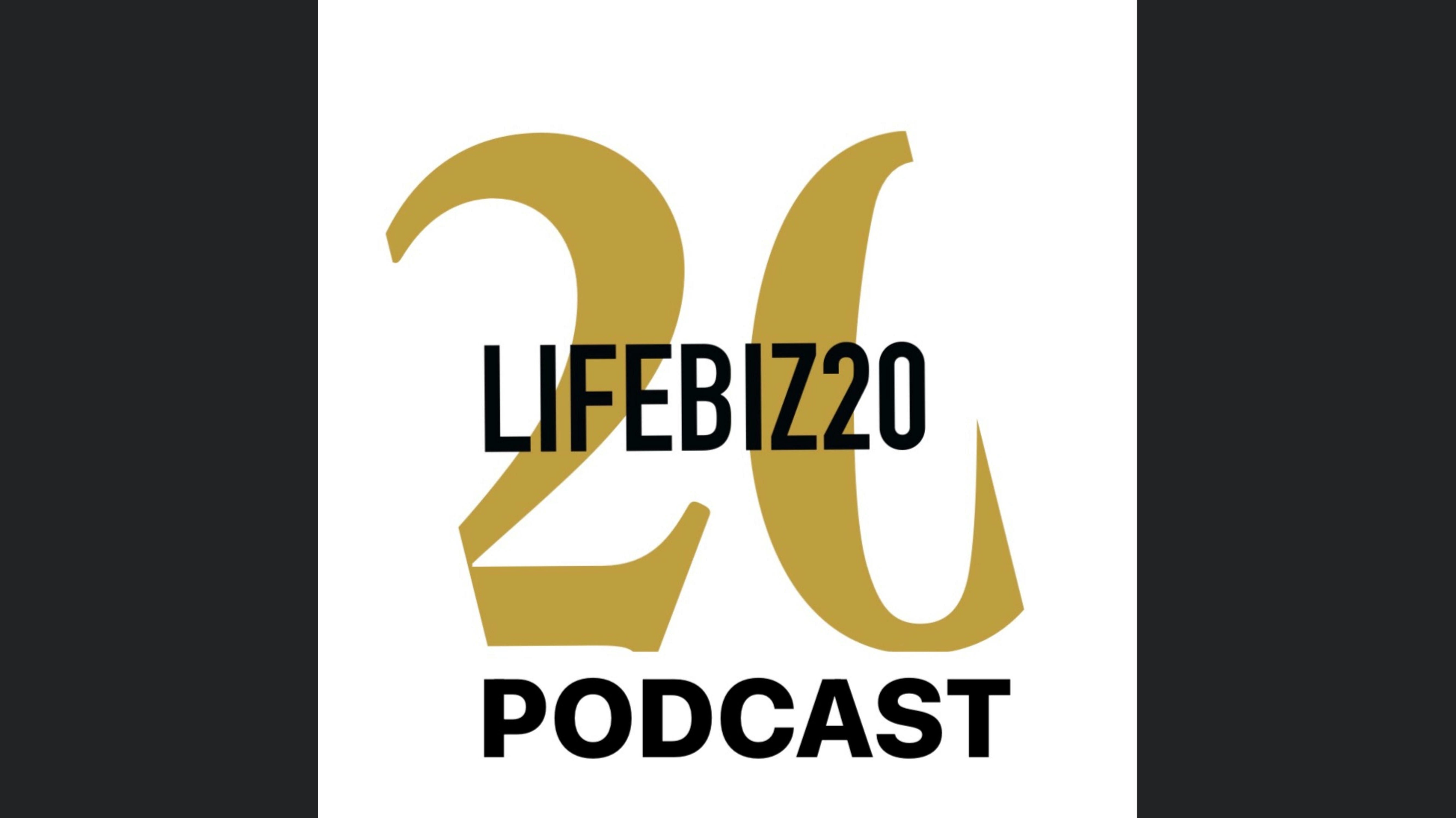 LifeBiz20 Podcast Leben, Business, Leichtigkeit mit Topexperten - Herbert Maria Schnalzer