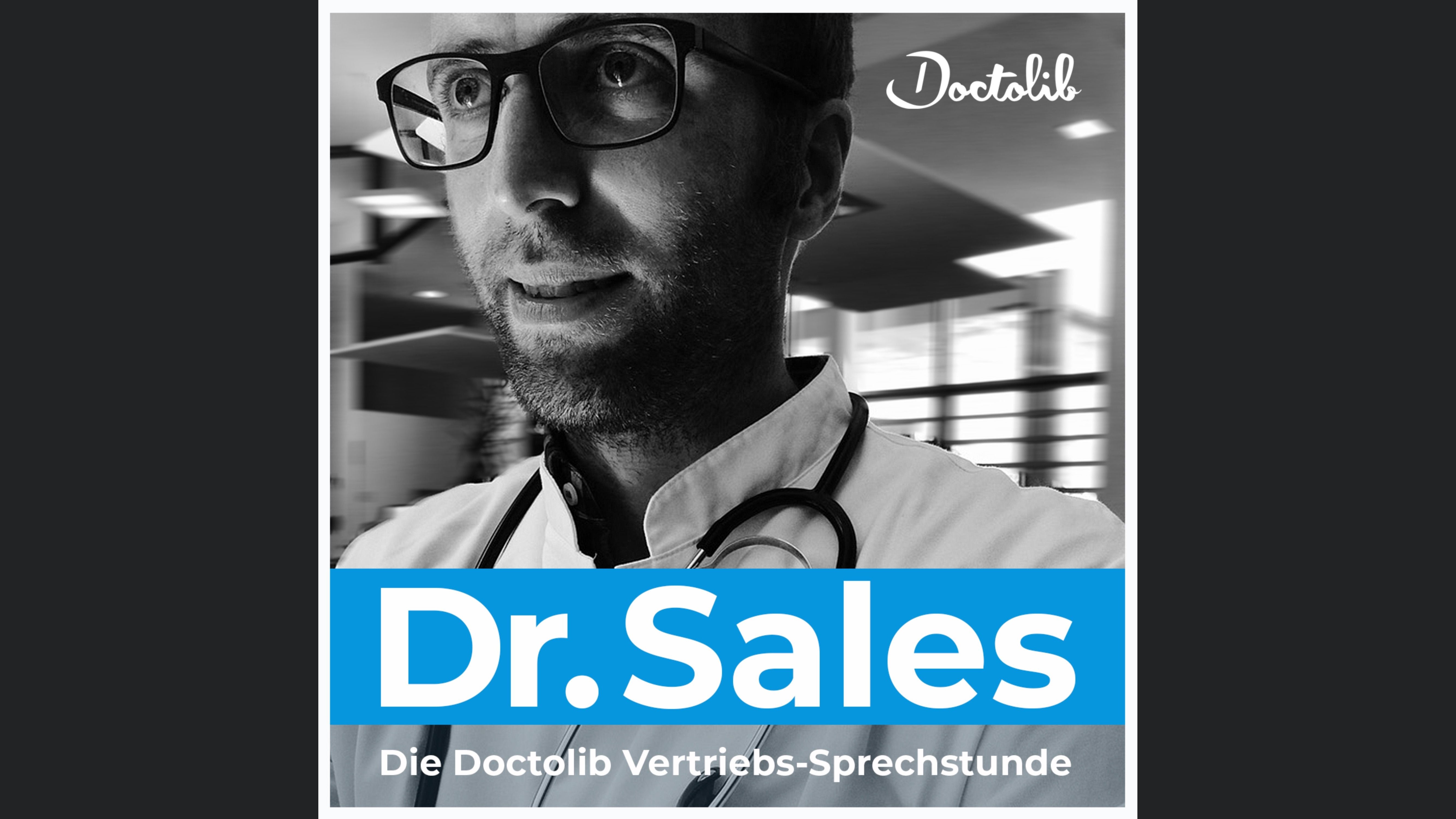 Dr Sales | Die Doctolib Vertriebs-Sprechstunde