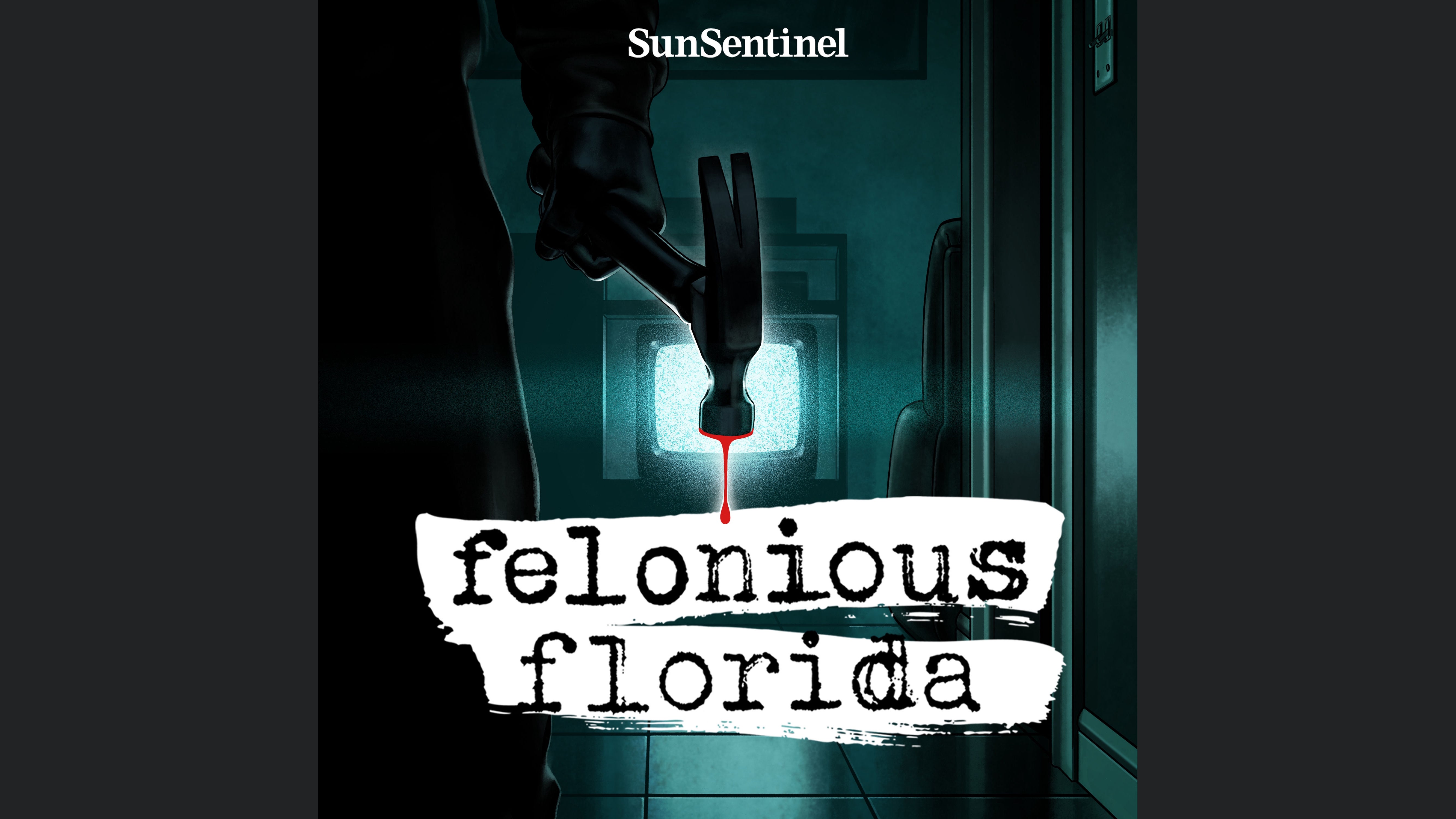 Felonious Florida