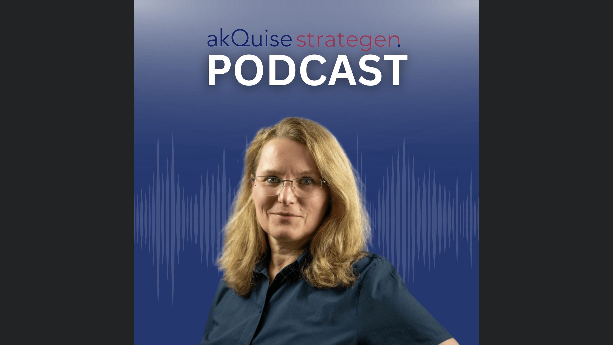akQuise strategen - Podcast