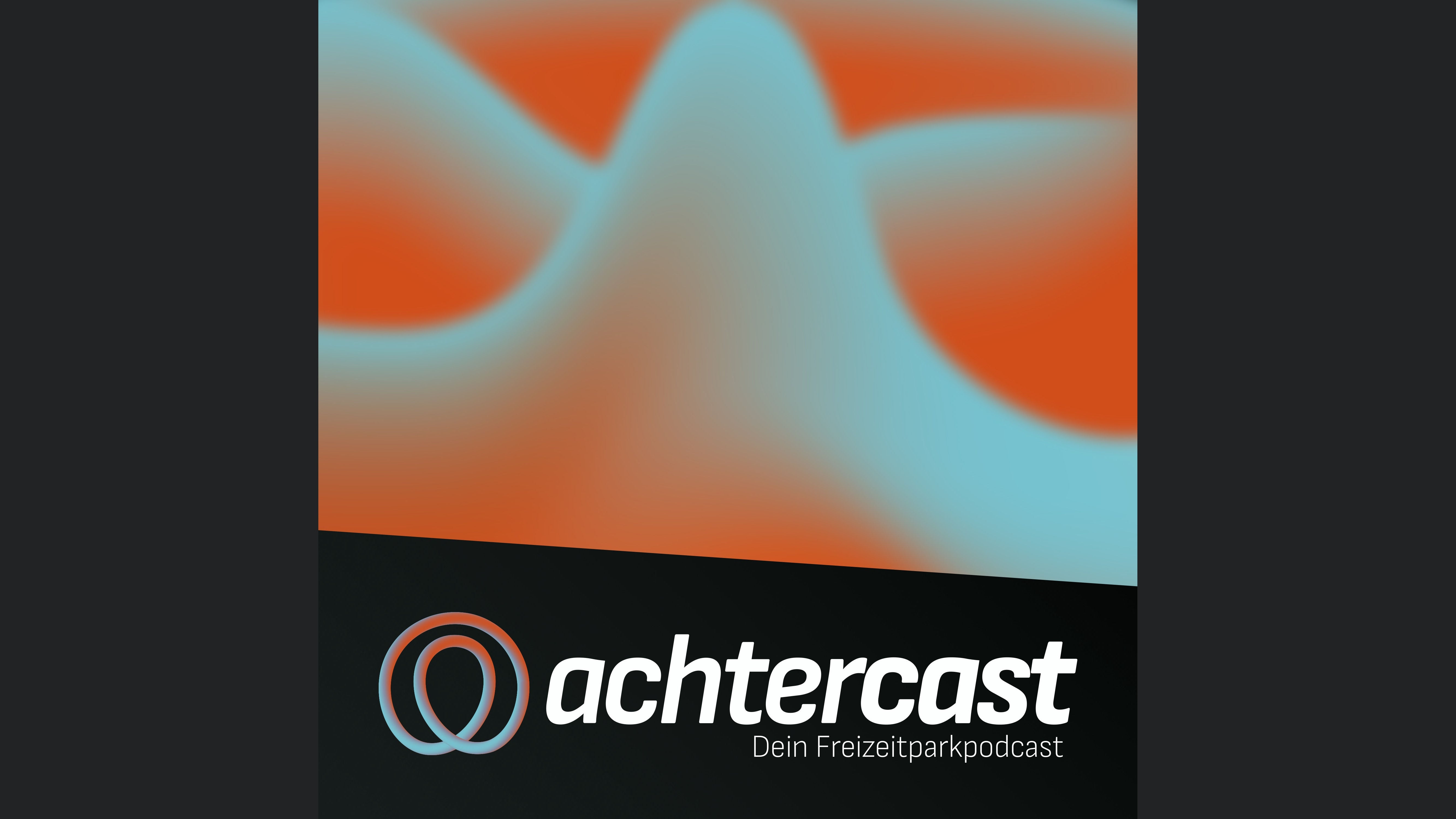 achtercast - Dein Freizeitparkpodcast