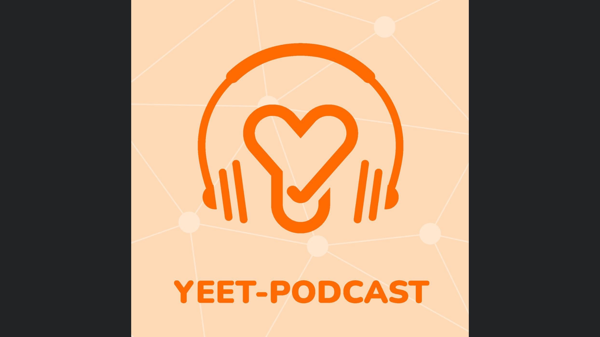 yeet-Podcast