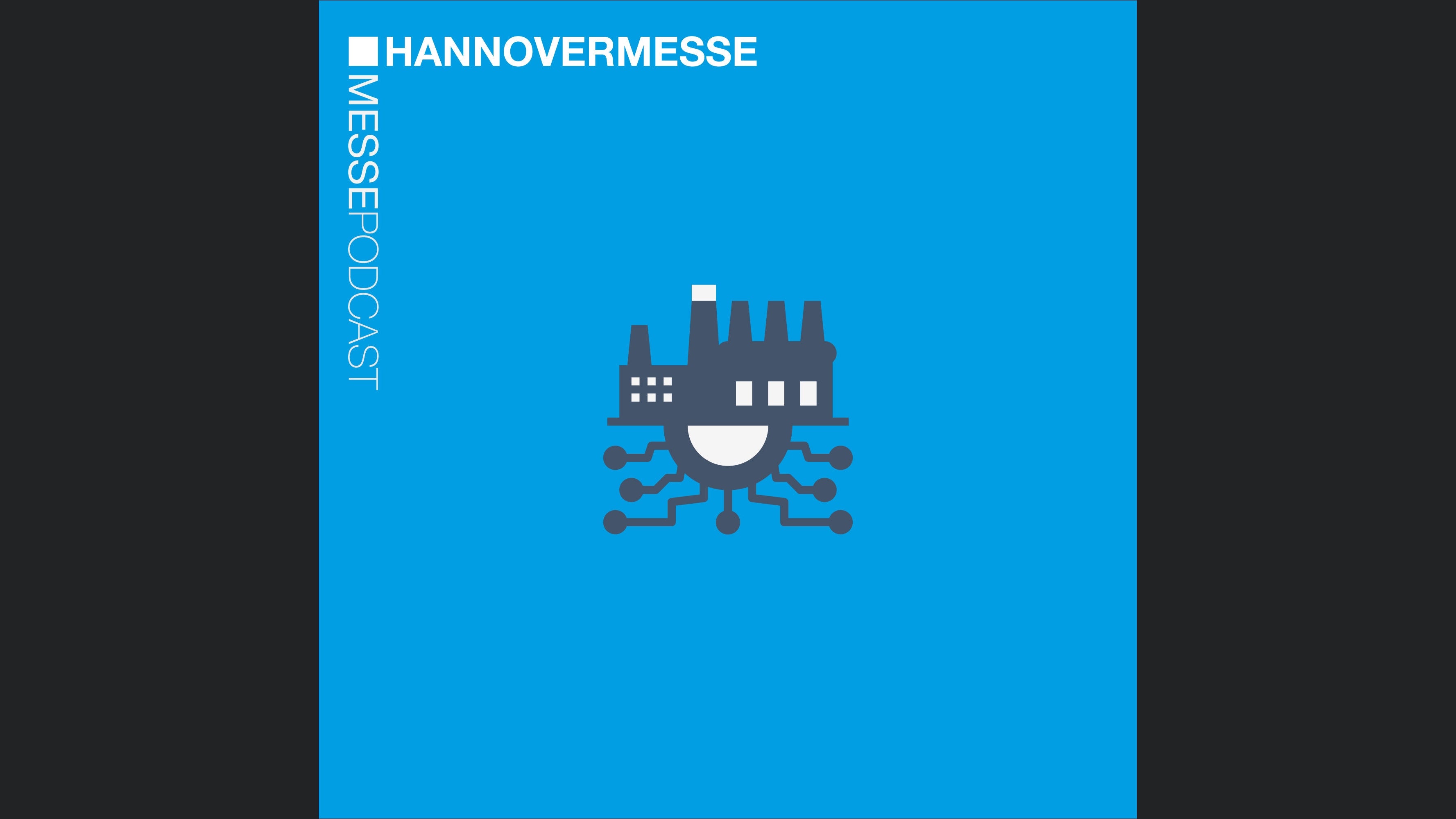 Messepodcast zur Hannover Messe