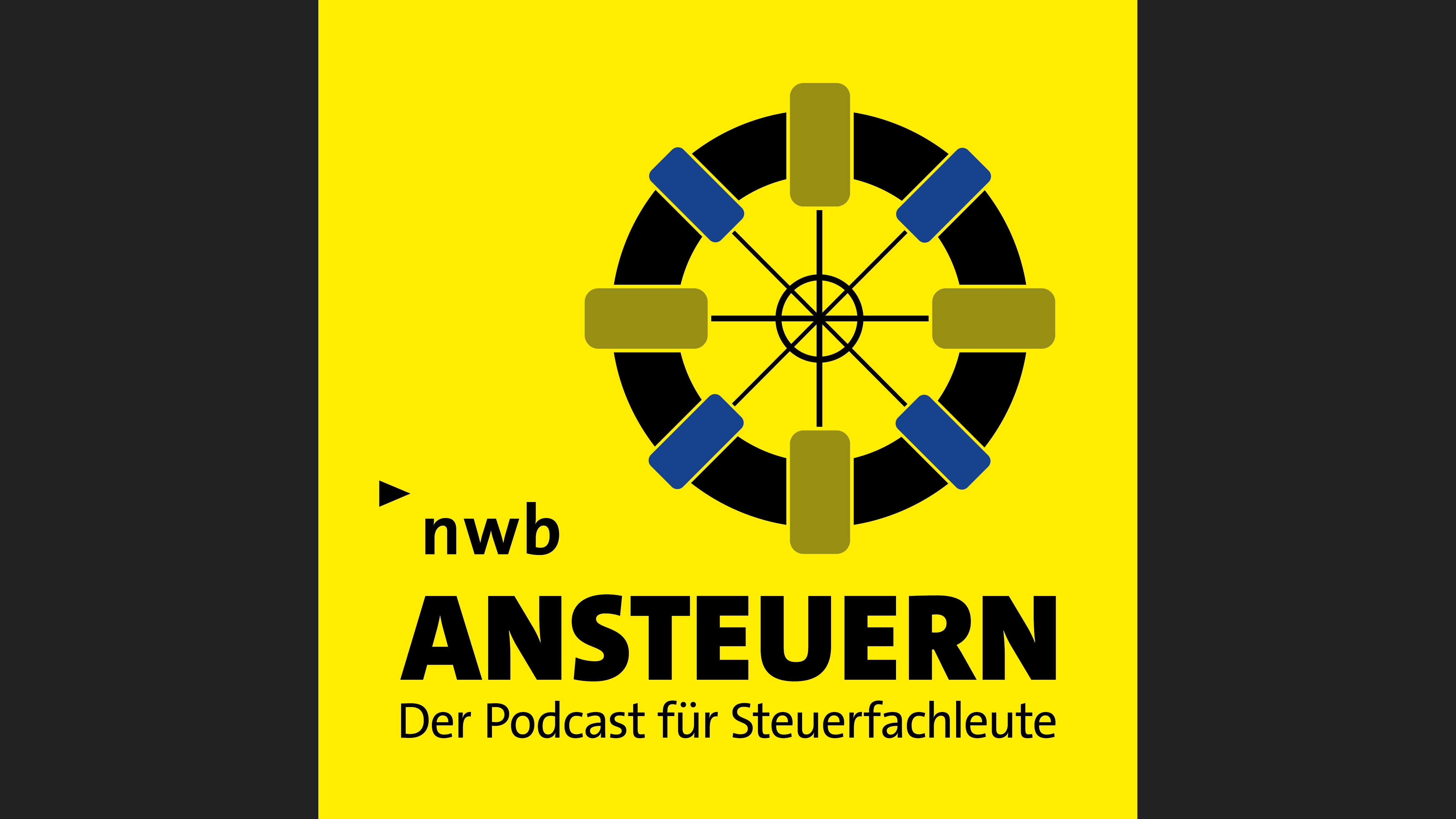 Ansteuern - Der NWB Podcast für Steuerfachleute