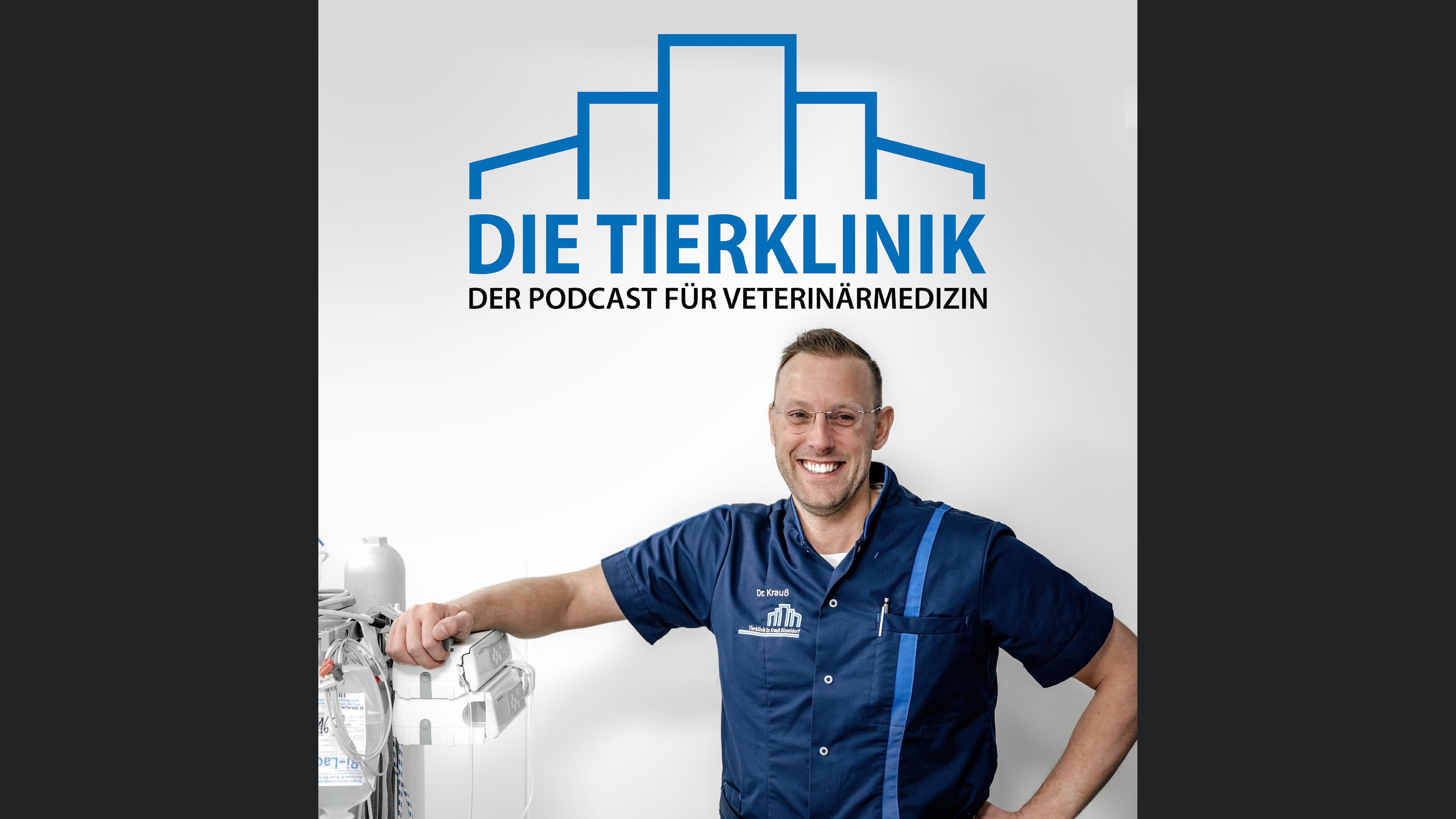 Die Tierklinik – Der Podcast für Veterinärmedizin