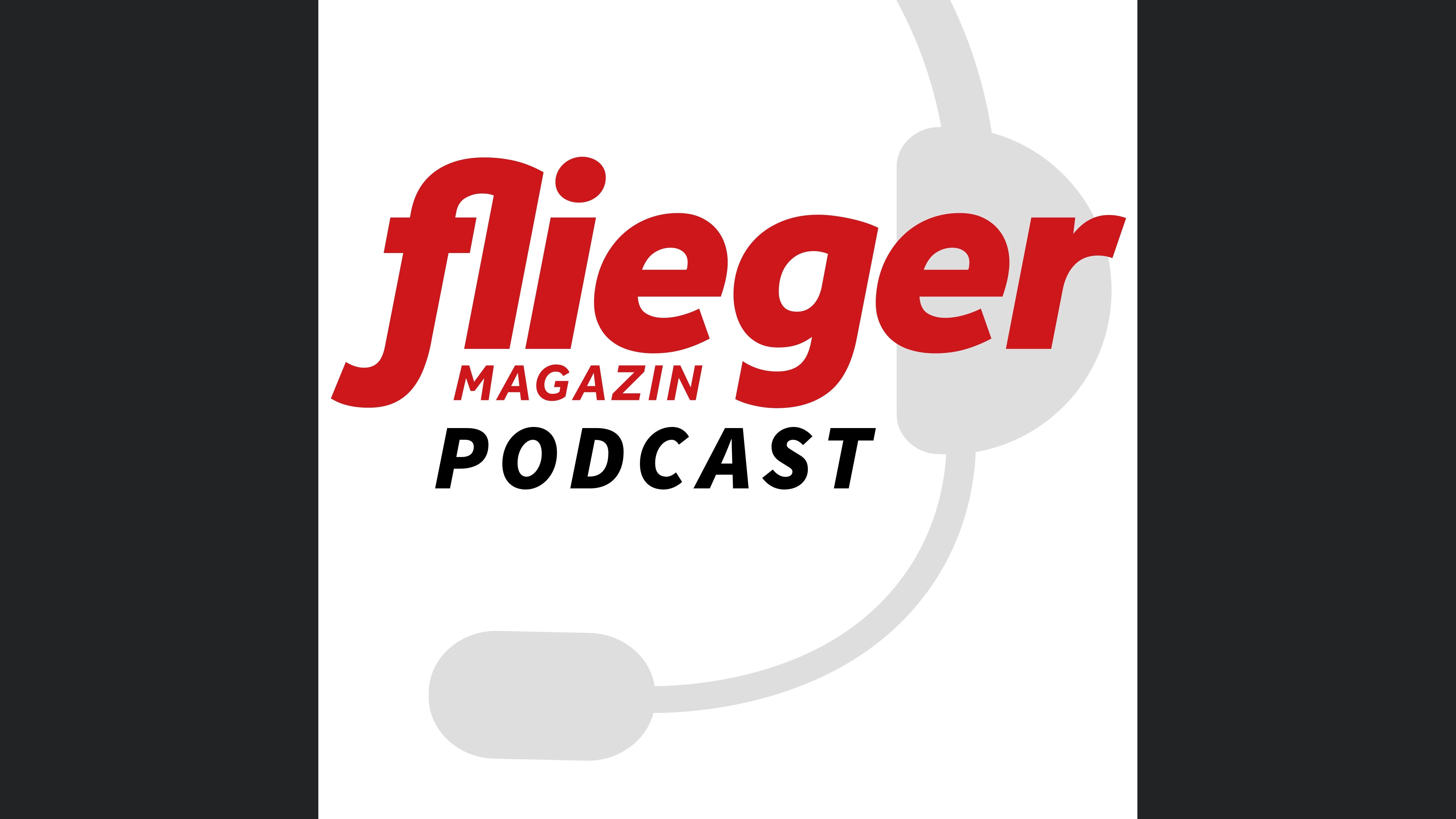 fliegermagazin Podcast
