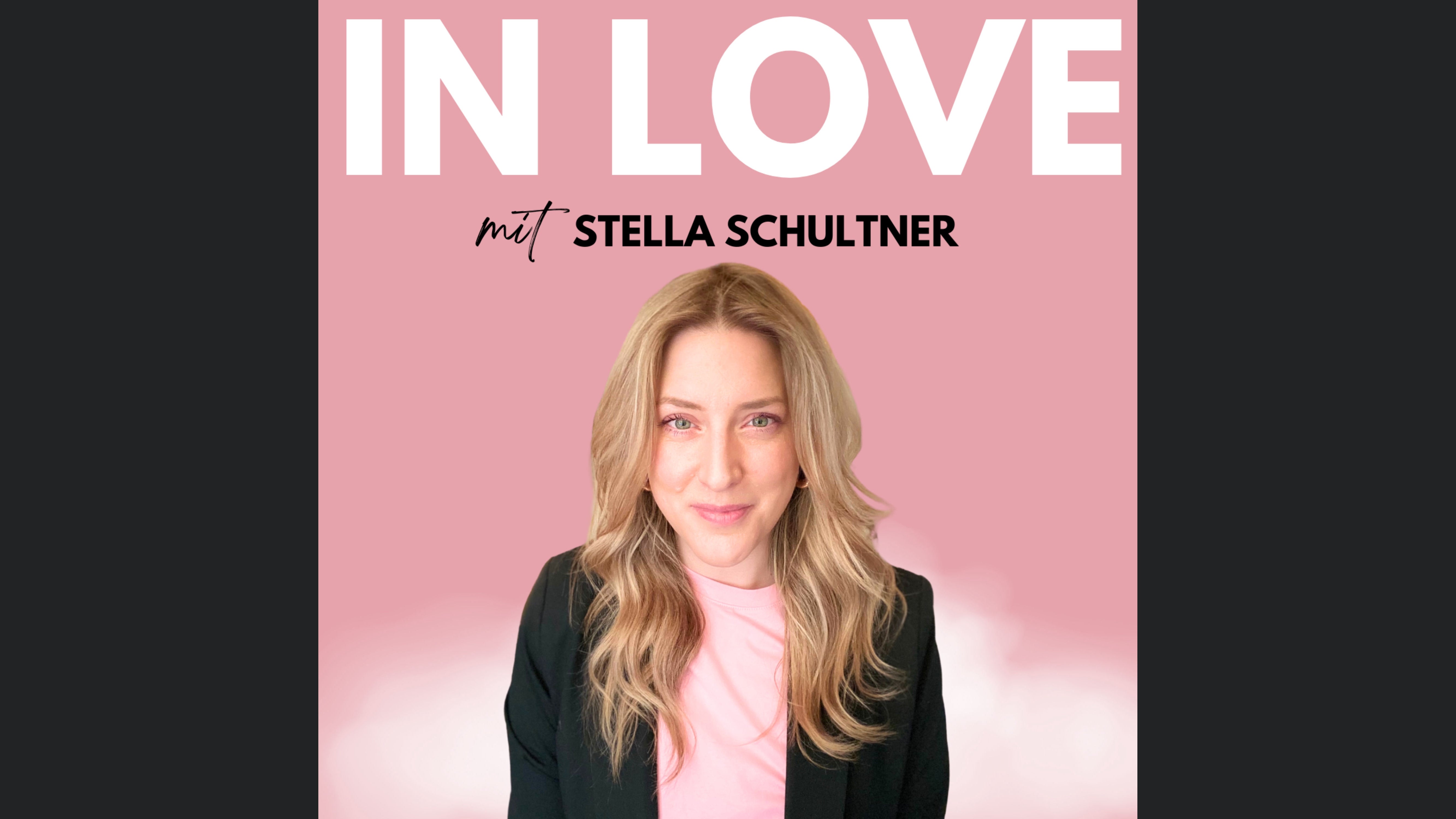 IN LOVE - Dein Podcast über Dating, Liebe und Beziehungen
