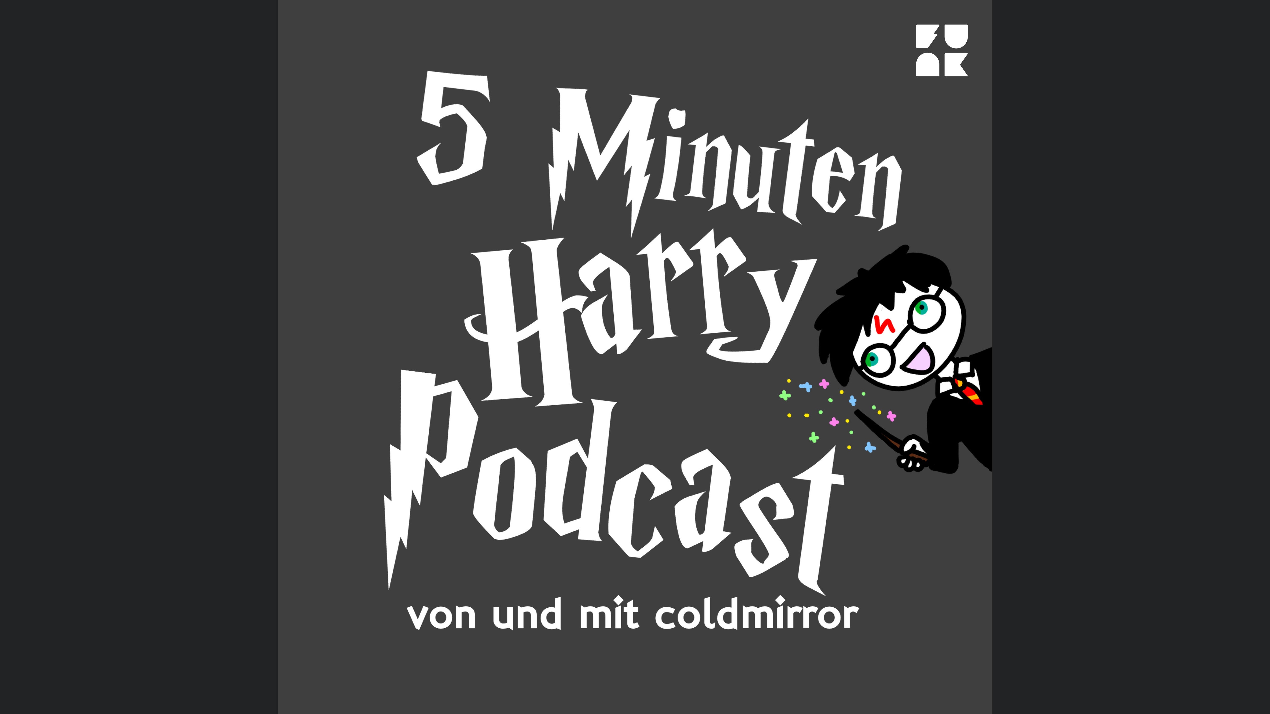 5 Minuten Harry Podcast von Coldmirror