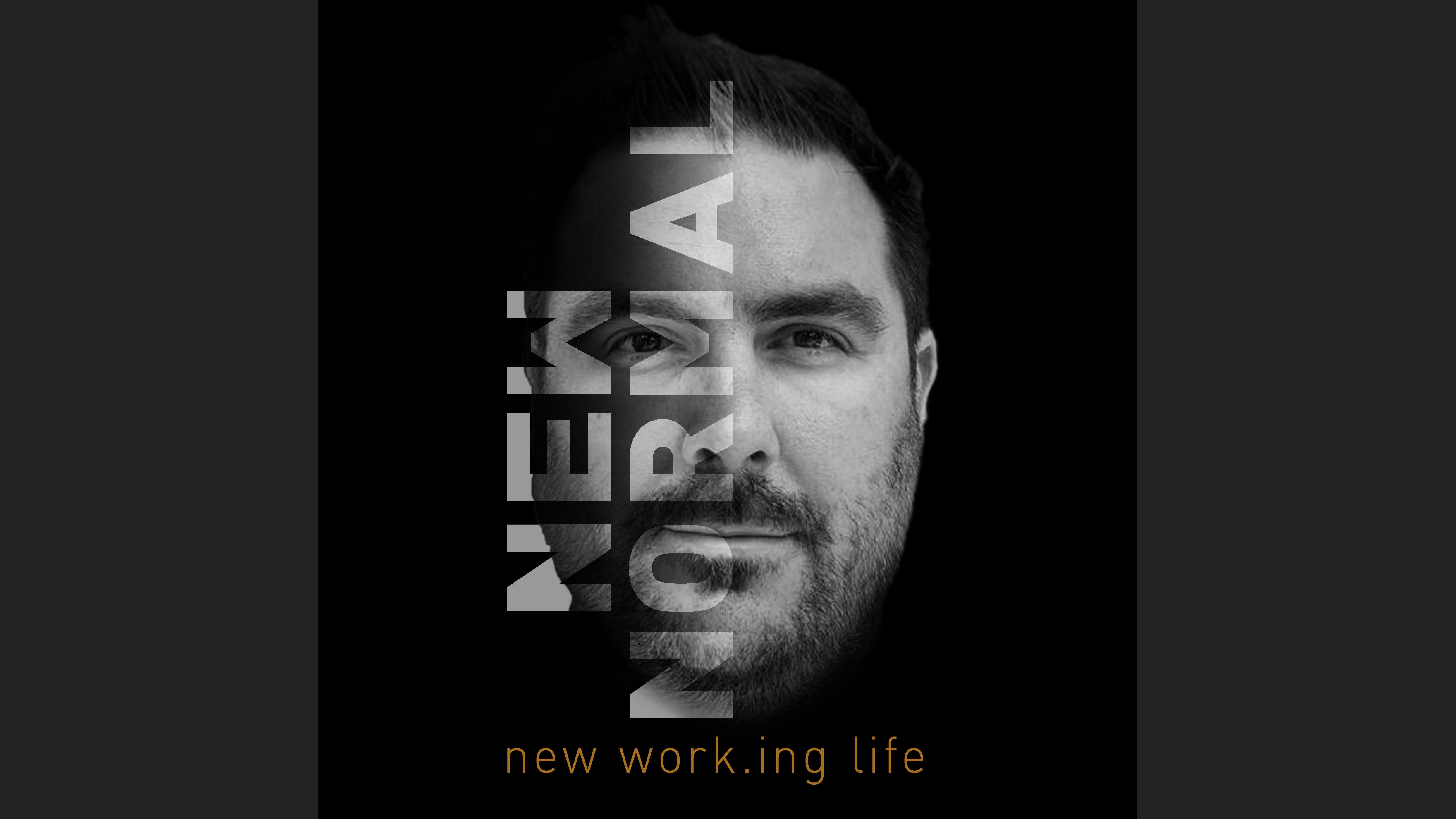 New Normal - New Work
