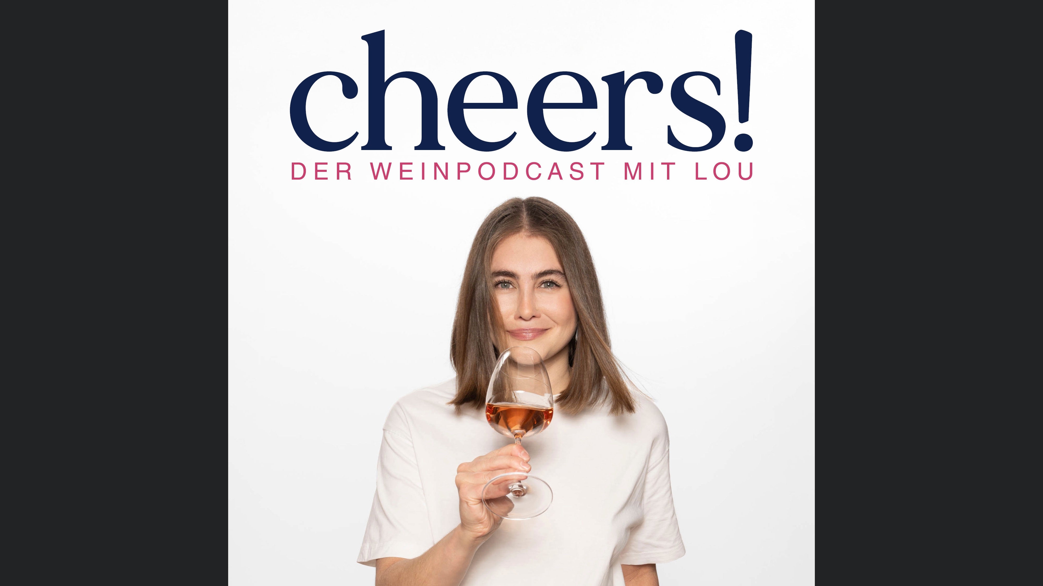 Cheers! Der Weinpodcast mit Lou