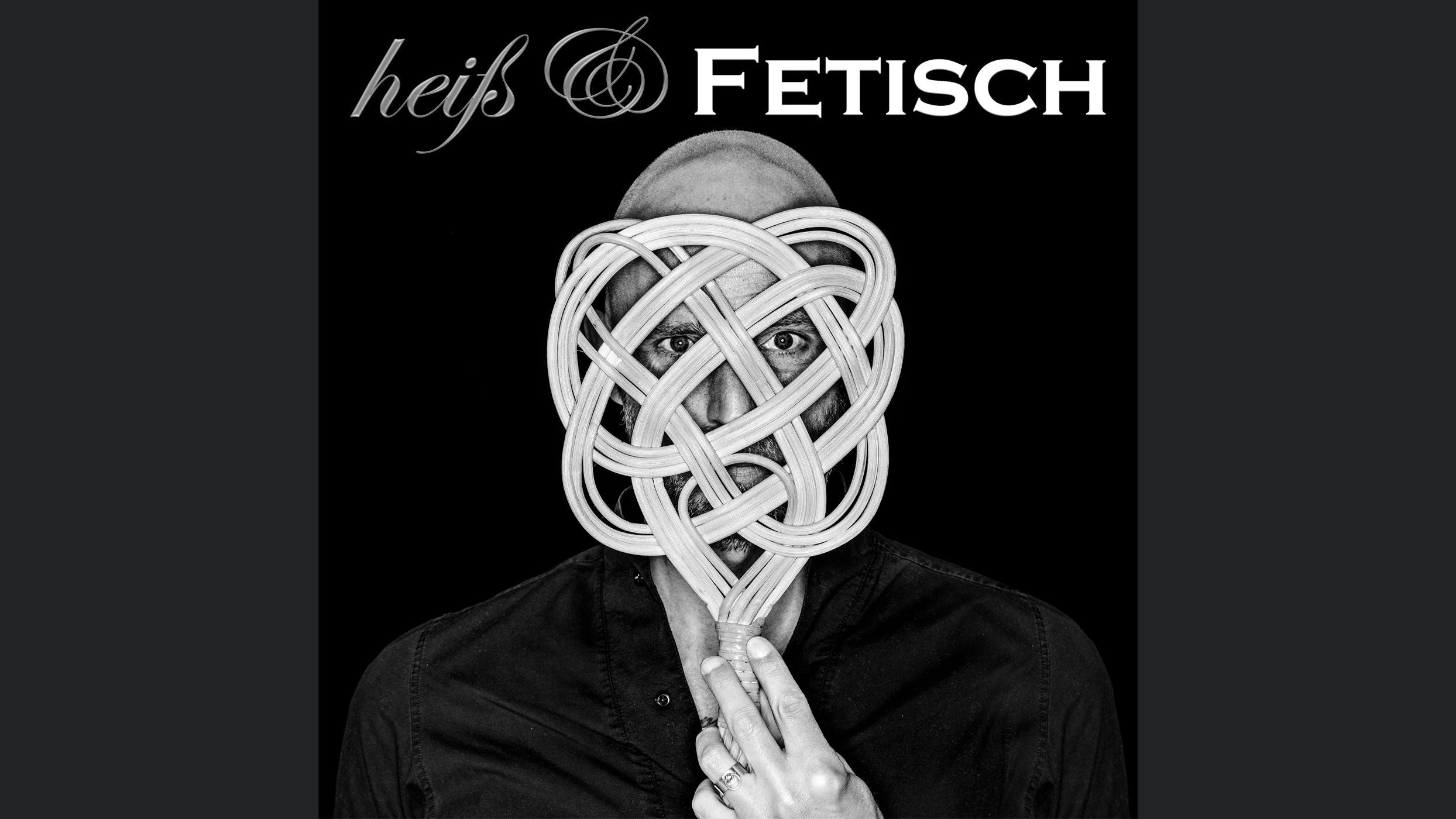Heiß & FETISCH