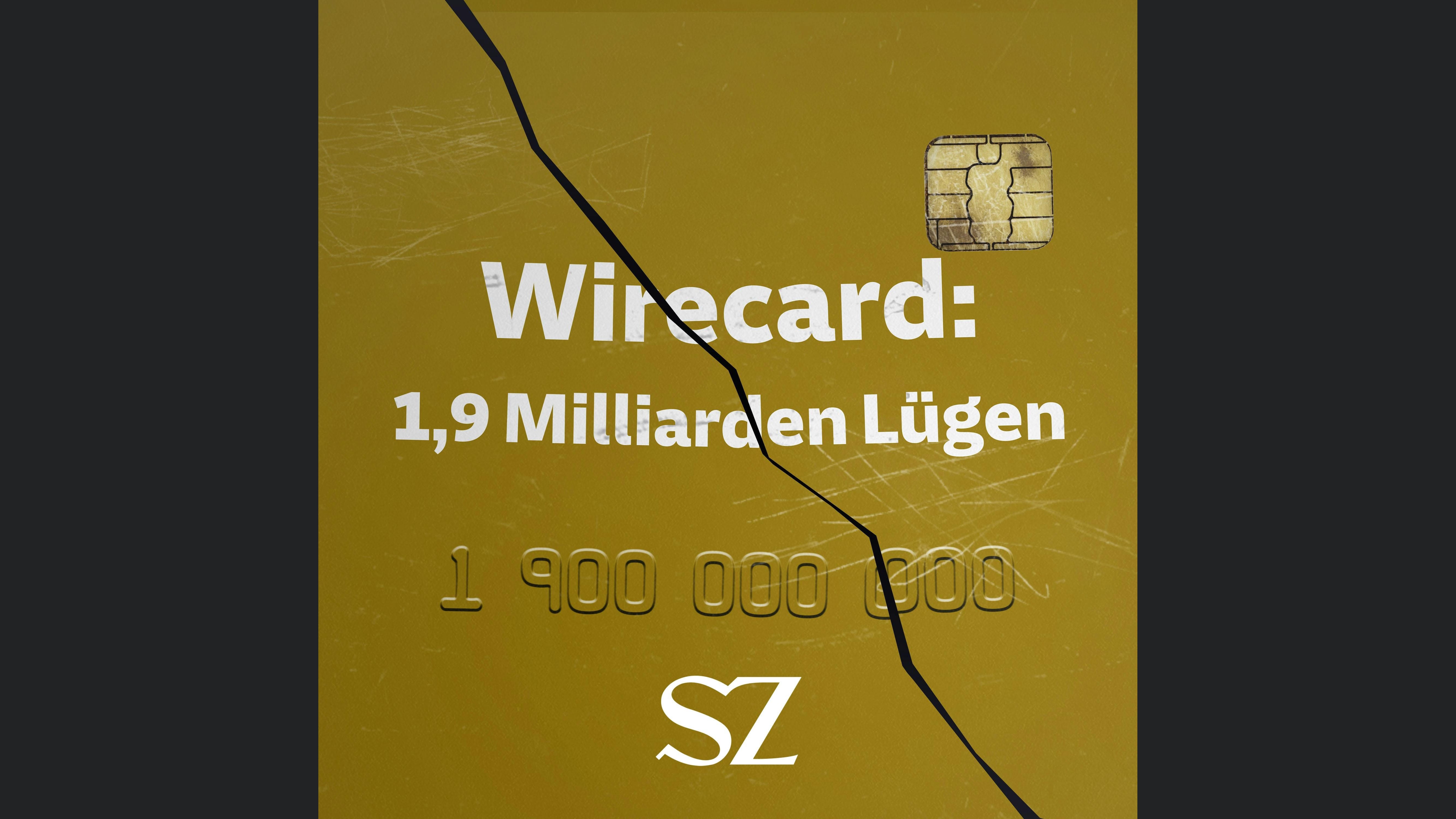 Wirecard: 1,9 Milliarden Lügen