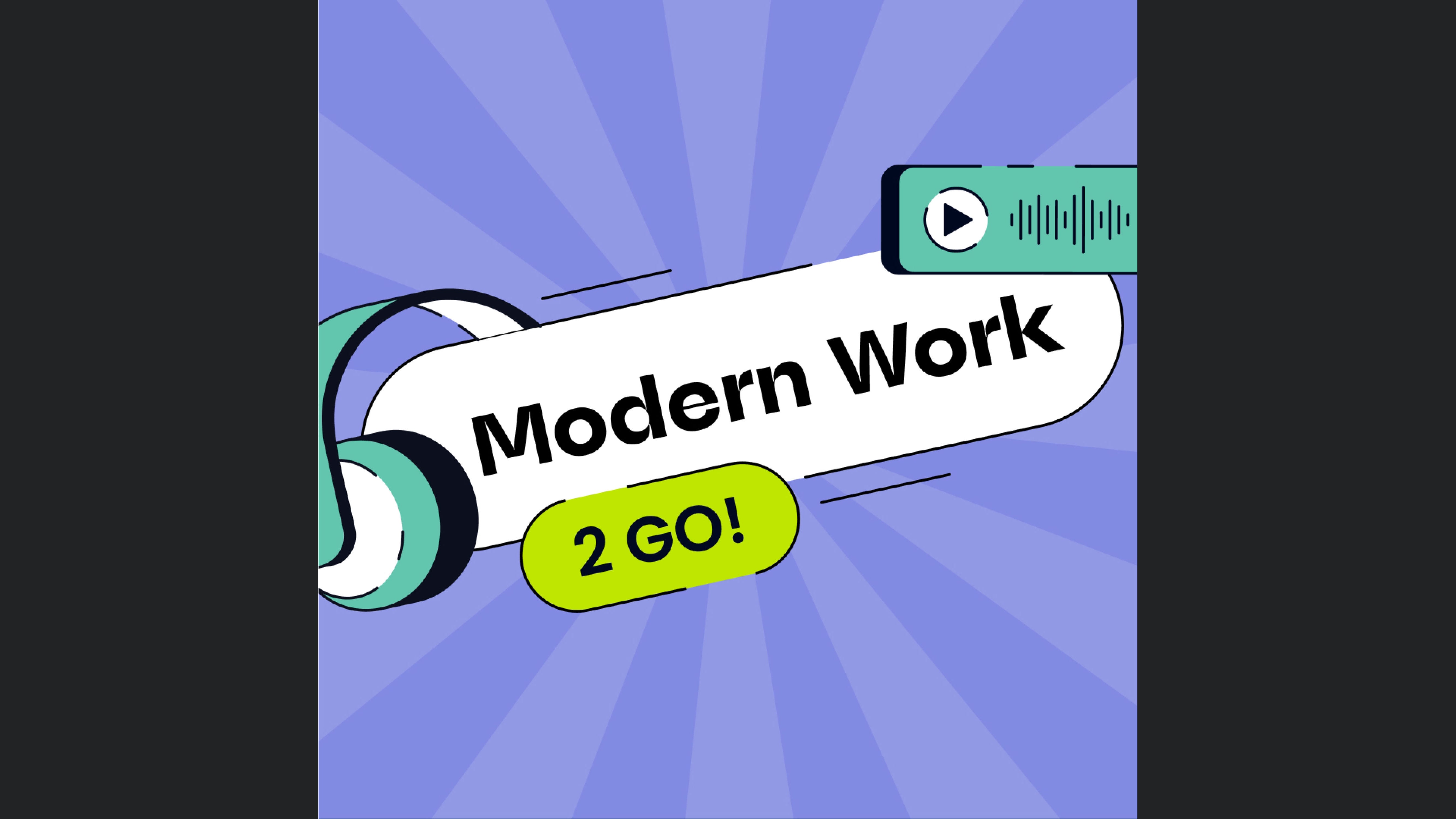 Modern Work 2 Go