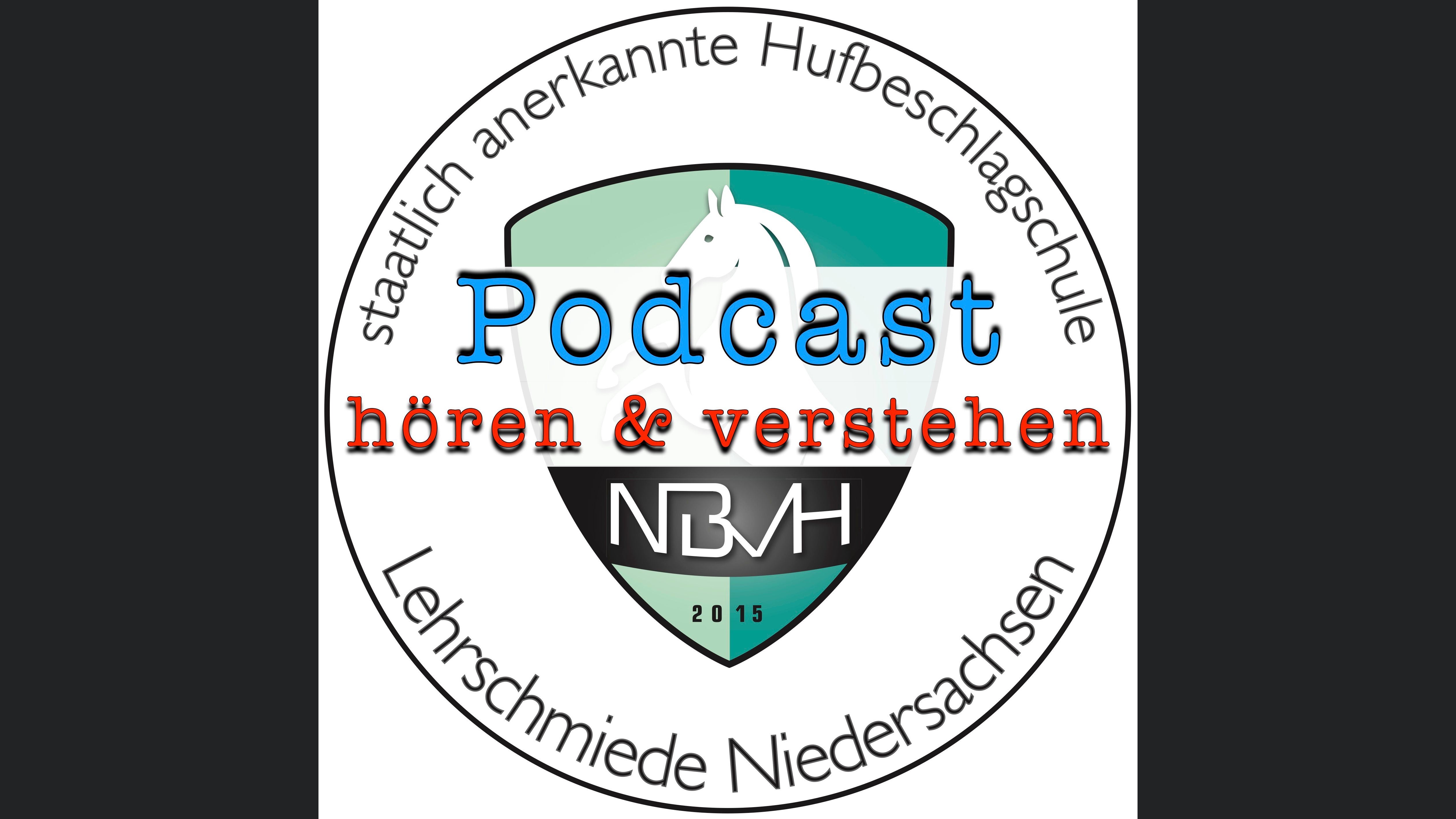 Hufbeschlag - eine persönliche Betrachtung - NBvH-Podcast - Themen rund um den Huf