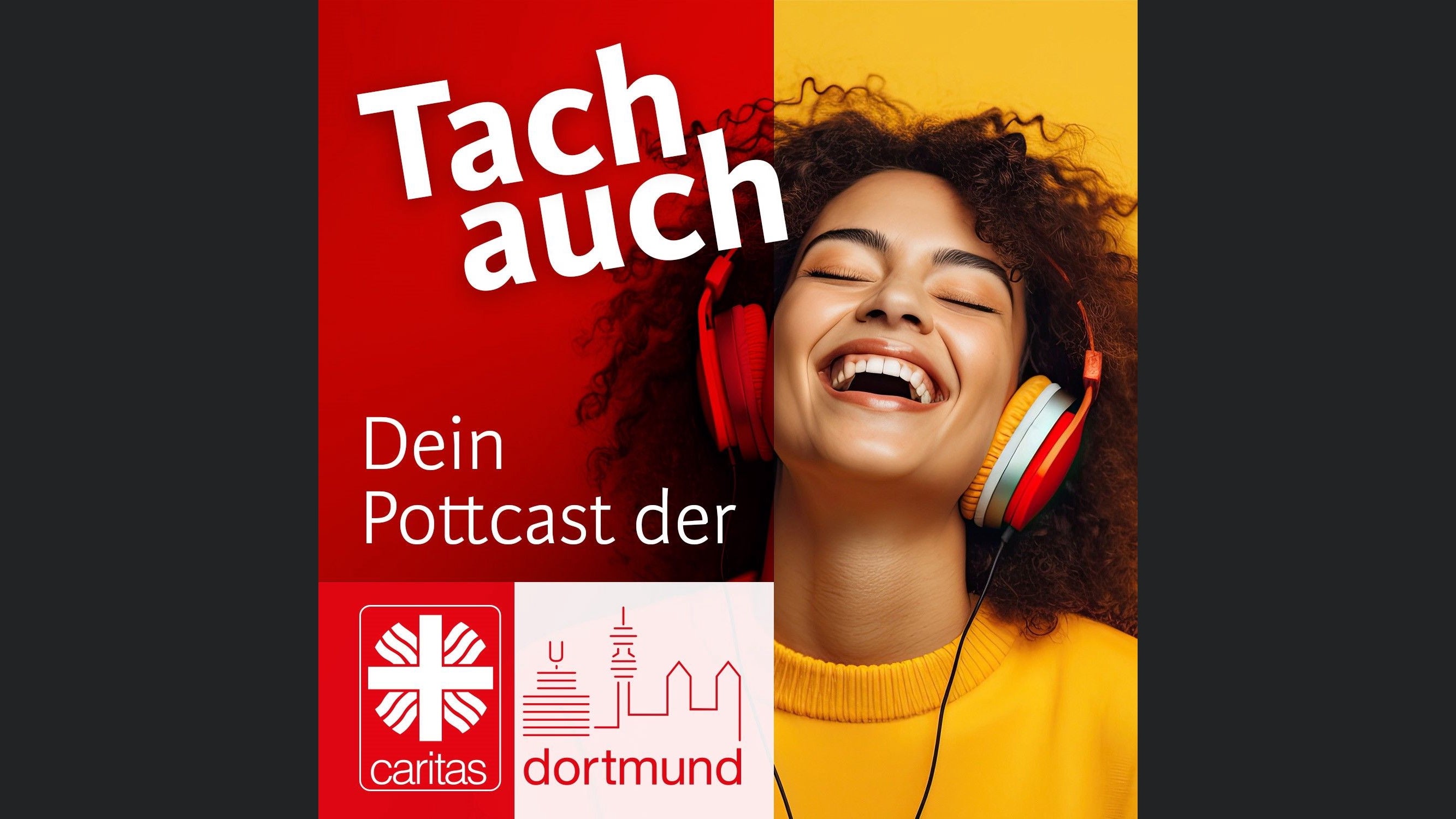 Tach auch - der Pottcast der Caritas Dortmund