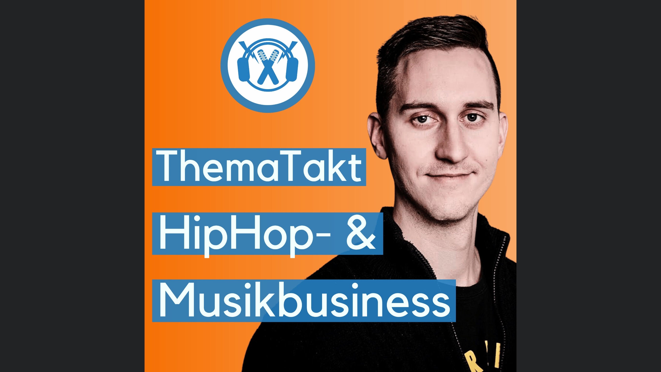 ThemaTakt - HipHop- & Musikbusiness-Podcast
