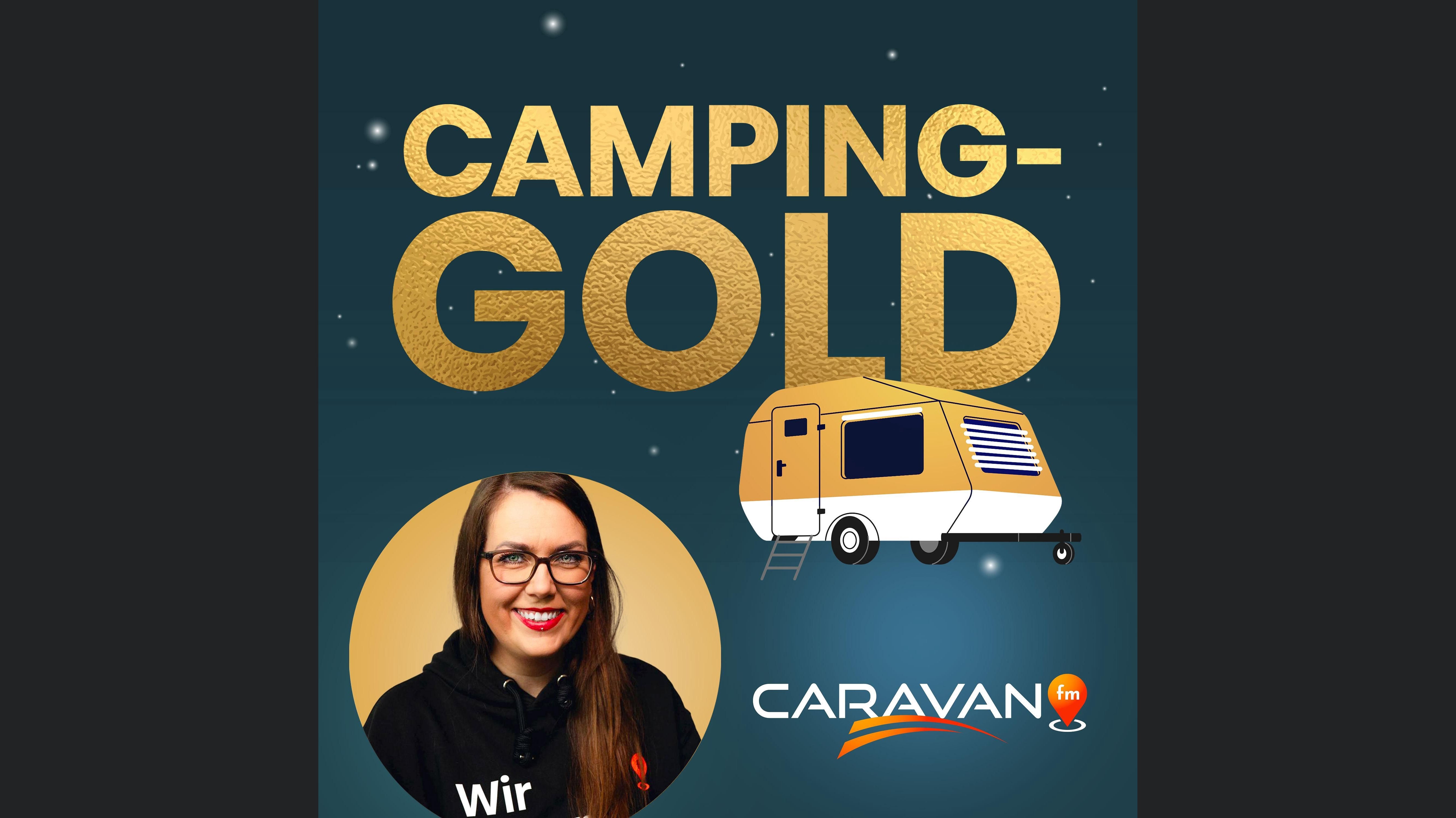Camping-Gold | Der CARAVAN.fm Podcast