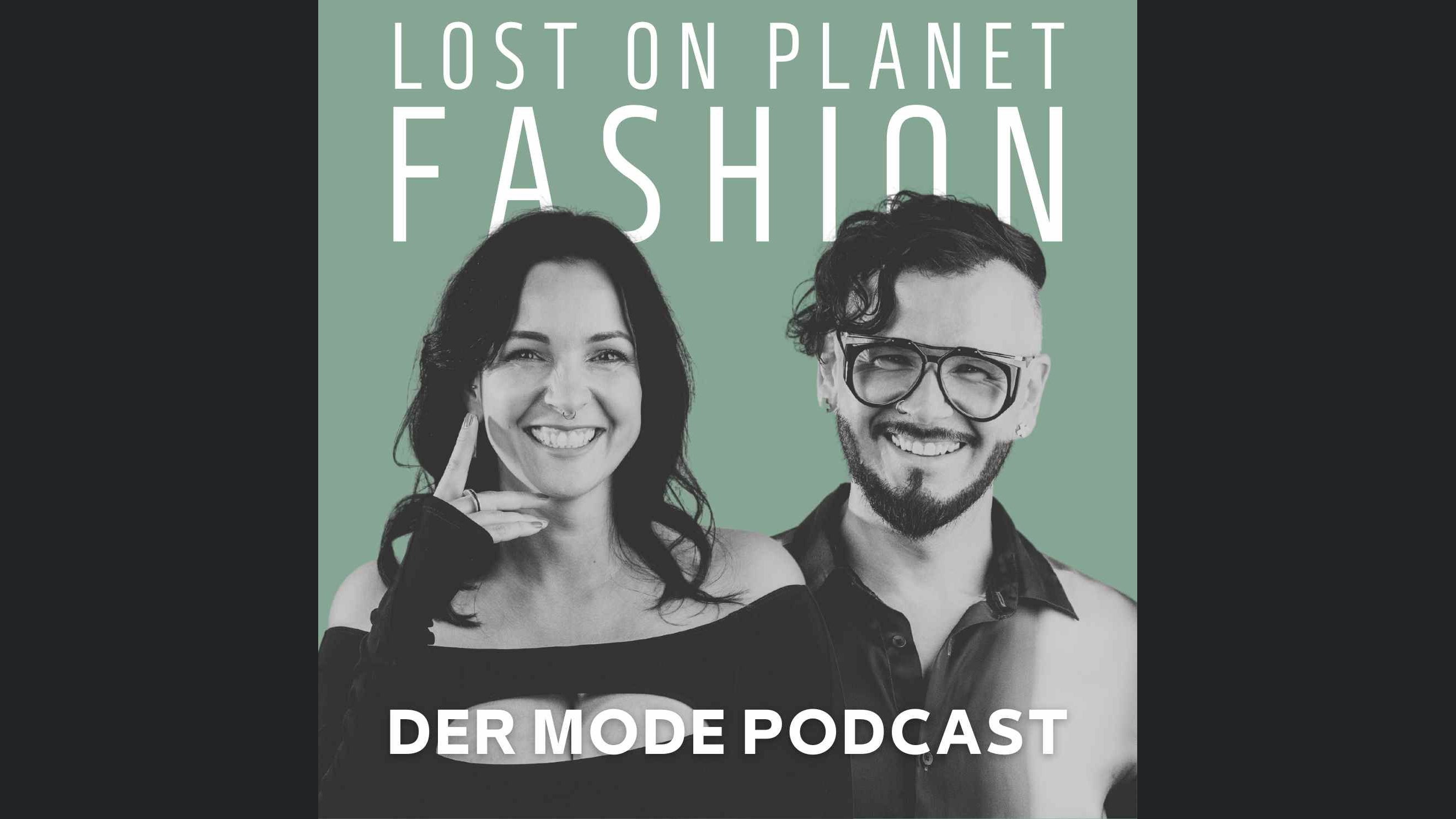 Lost On Planet Fashion - Der Mode Podcast