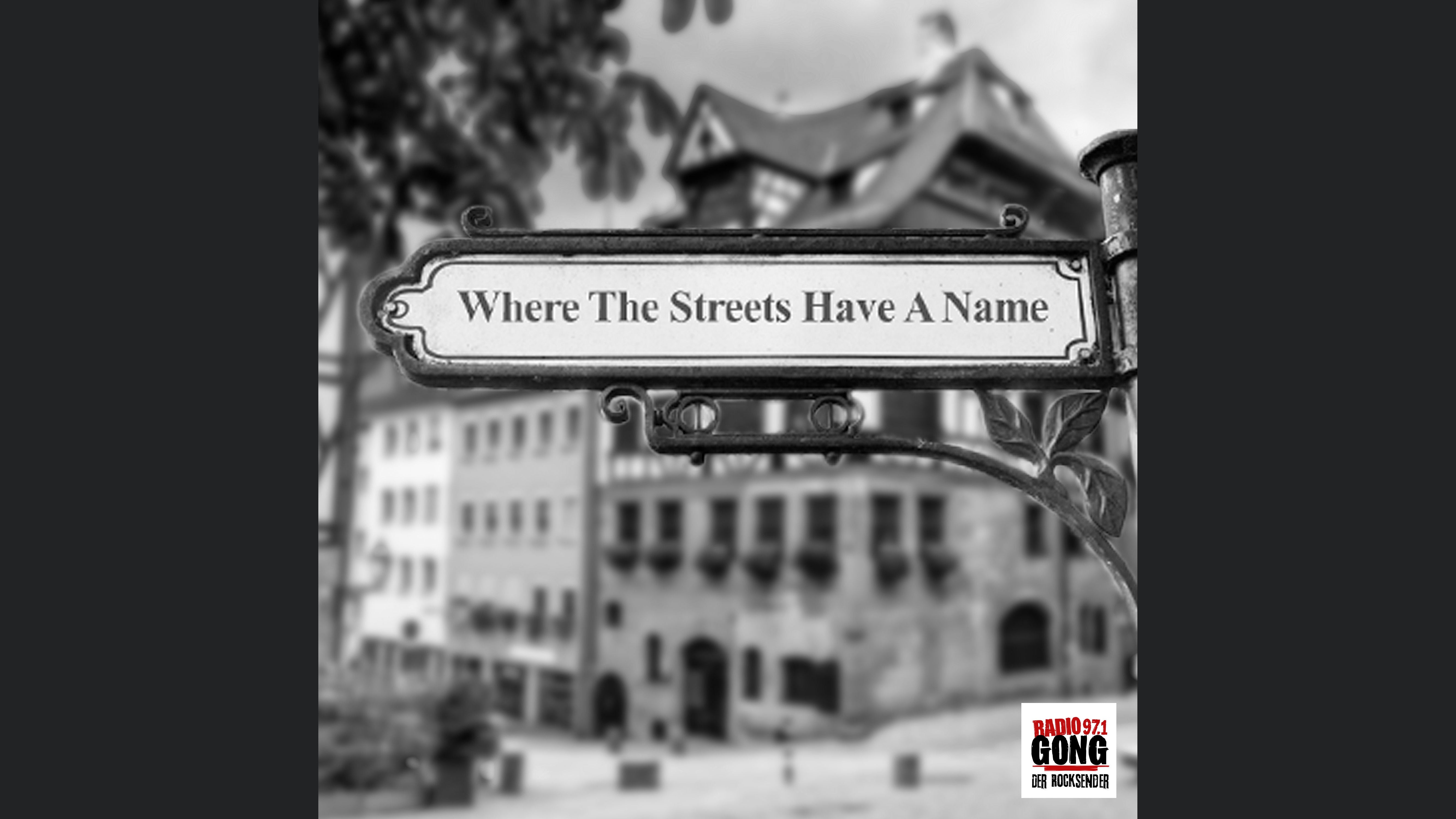Where The Streets Have A Name