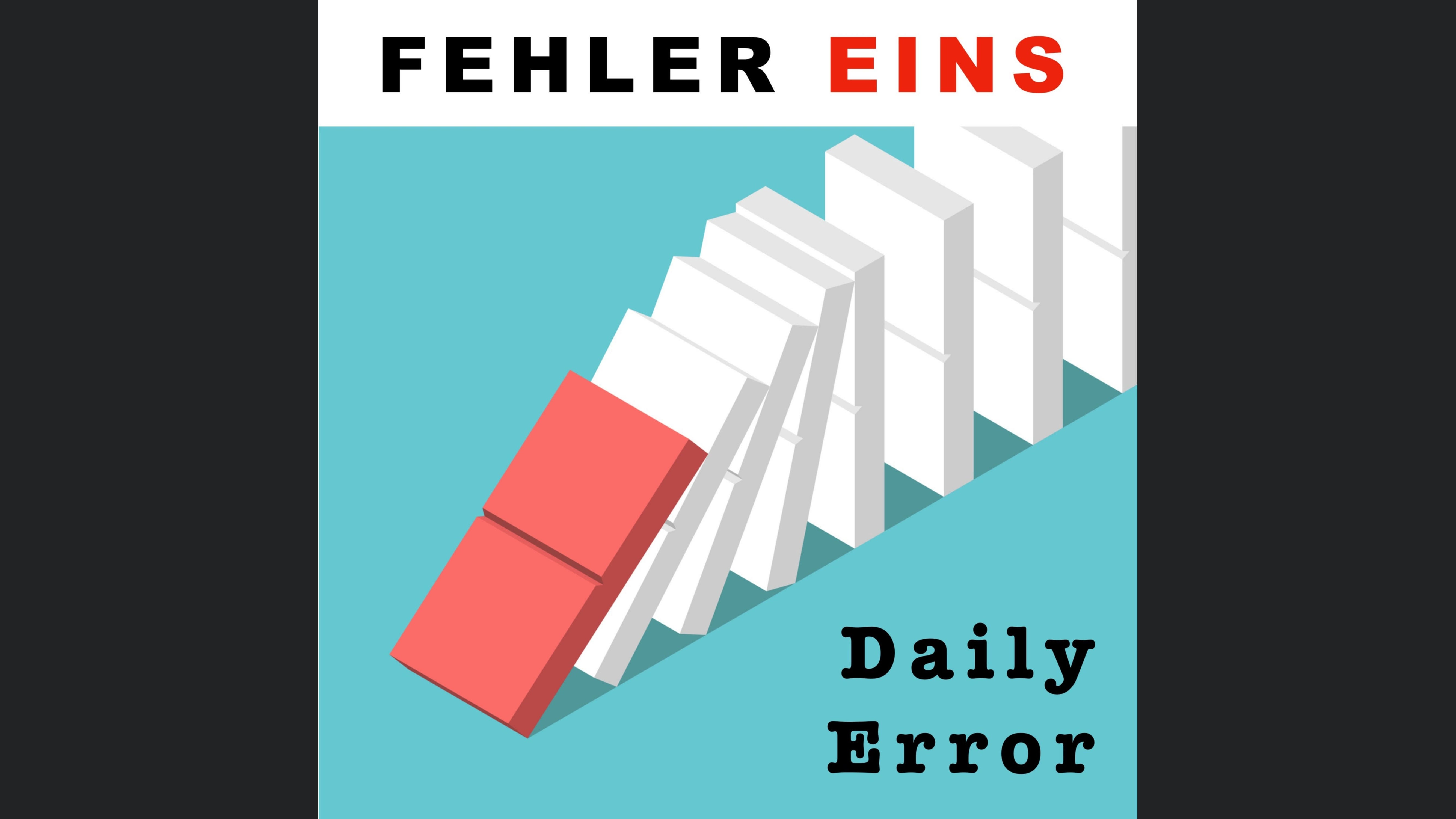 FEHLER EINS - Daily Error