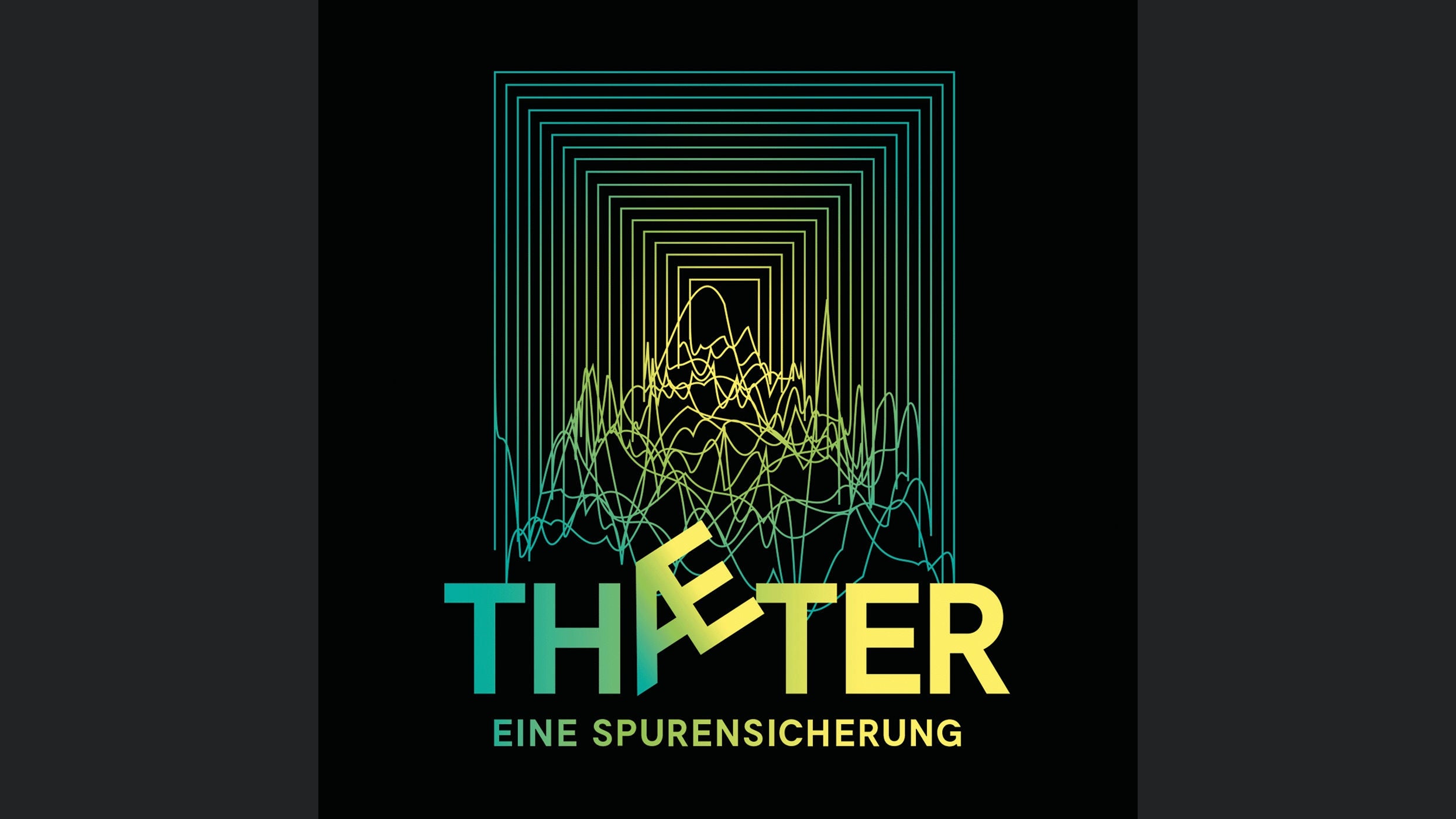 THAETER - Eine Spurensicherung