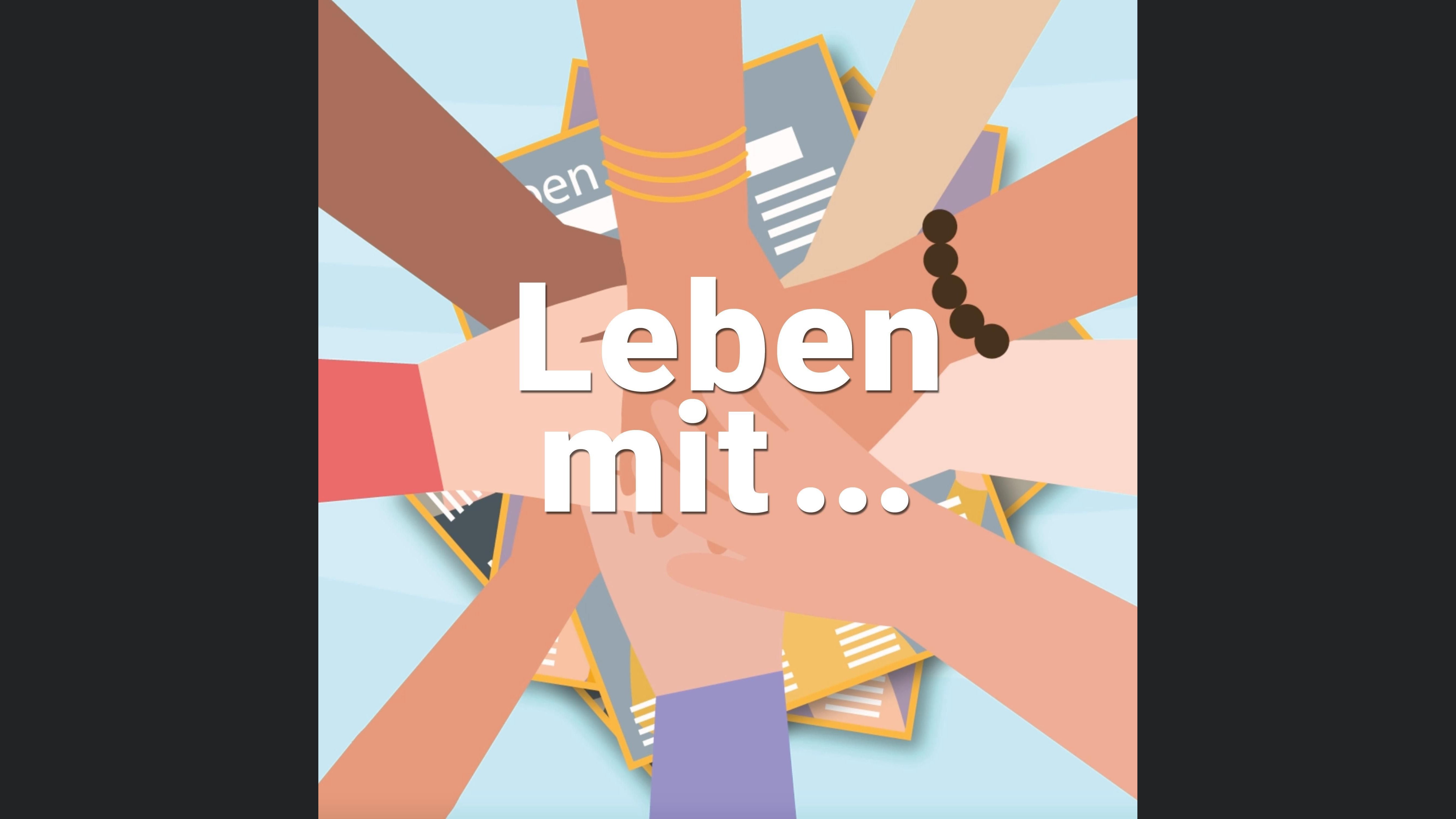 Leben mit ...