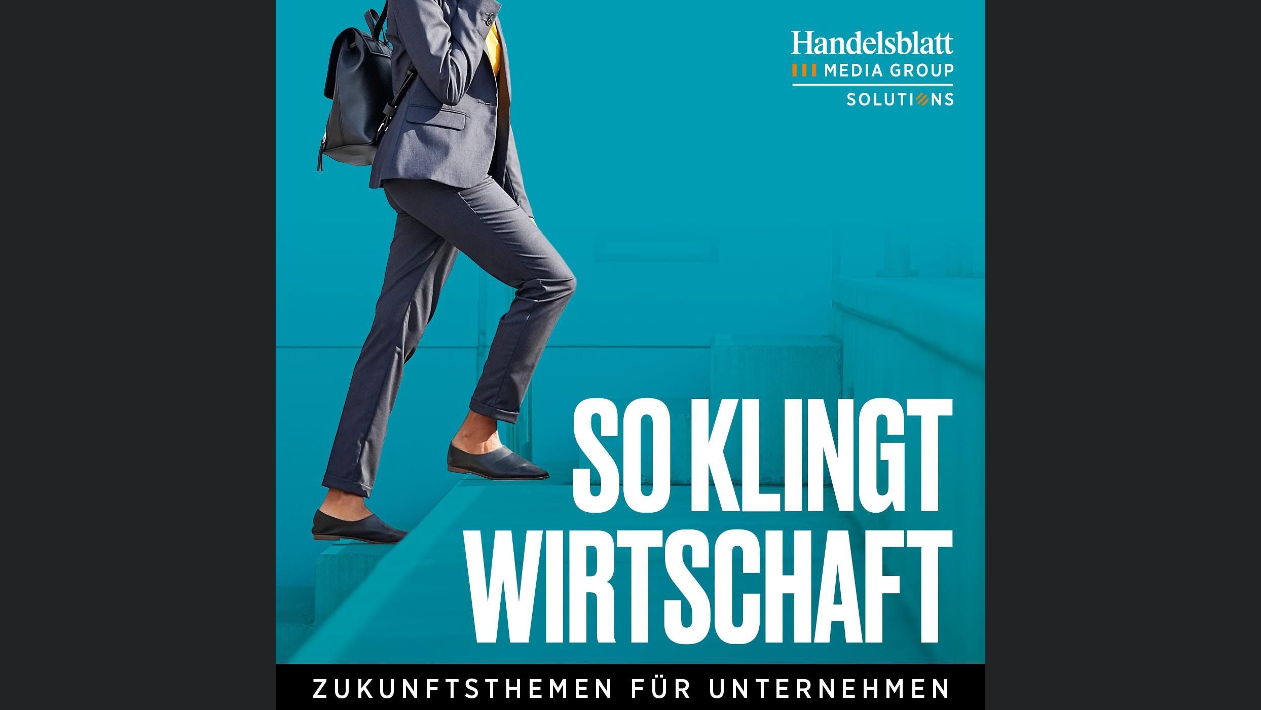 So klingt Wirtschaft – Zukunftsthemen für Unternehmen