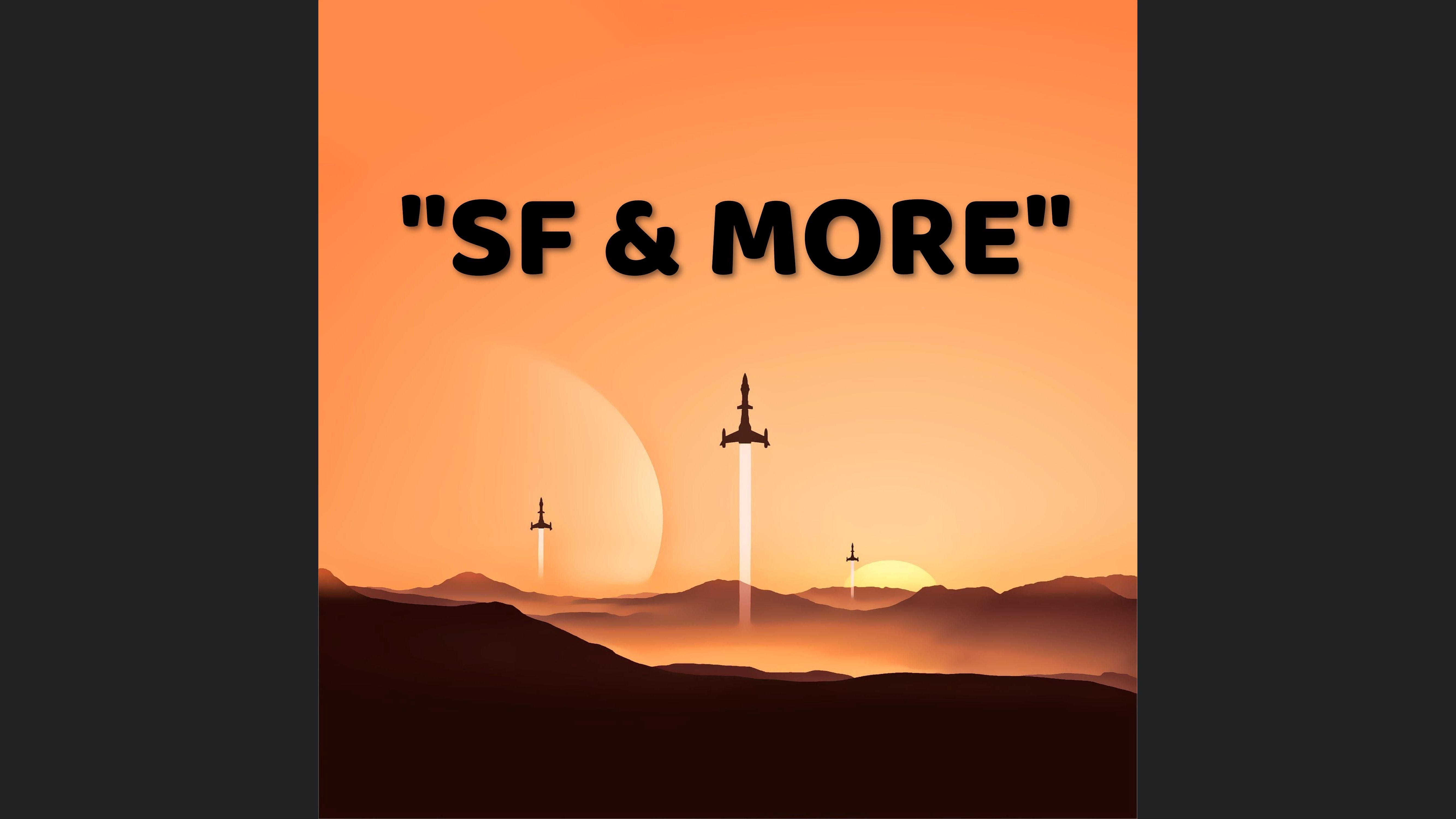 SF & More