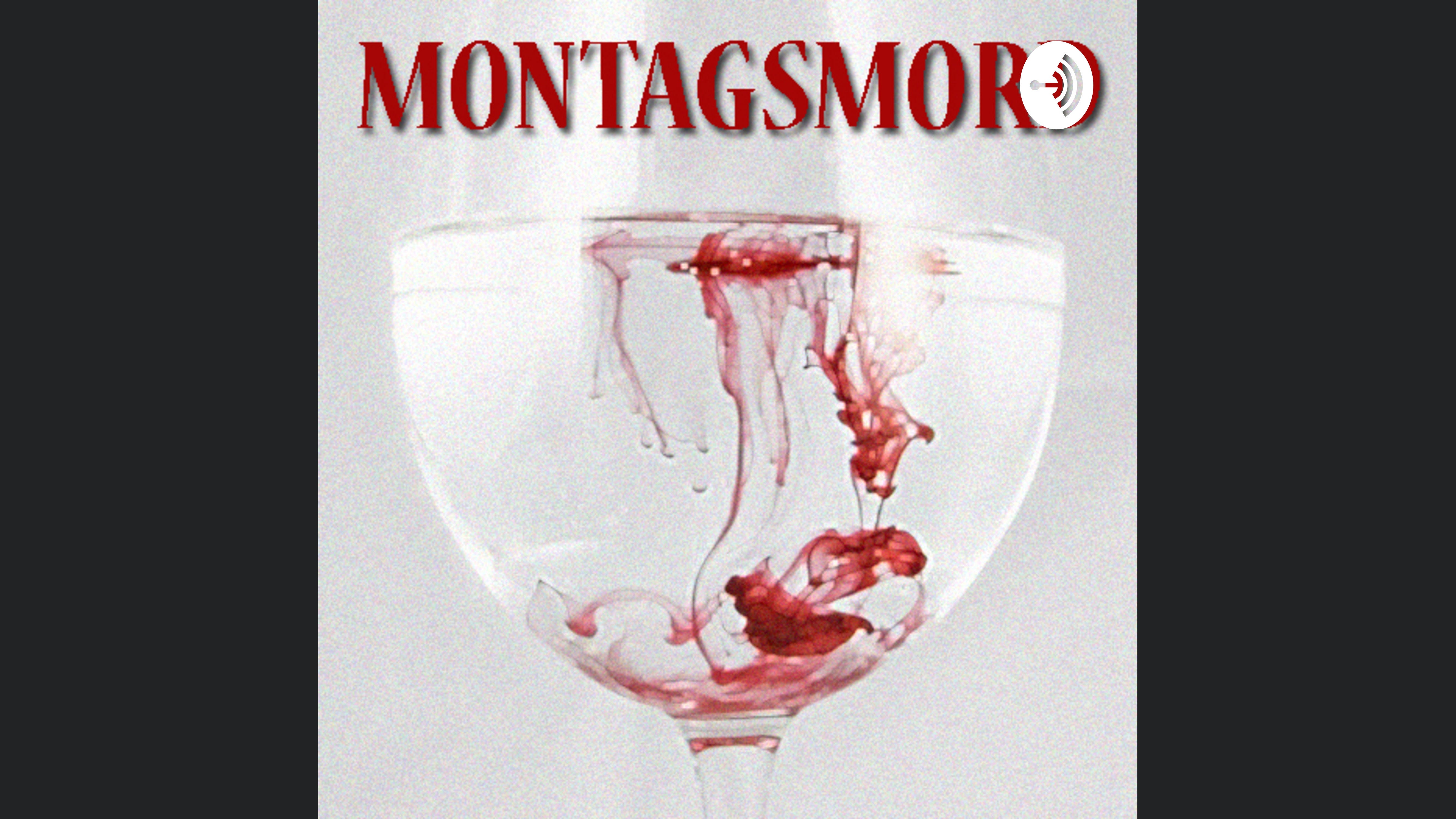 Montagsmord