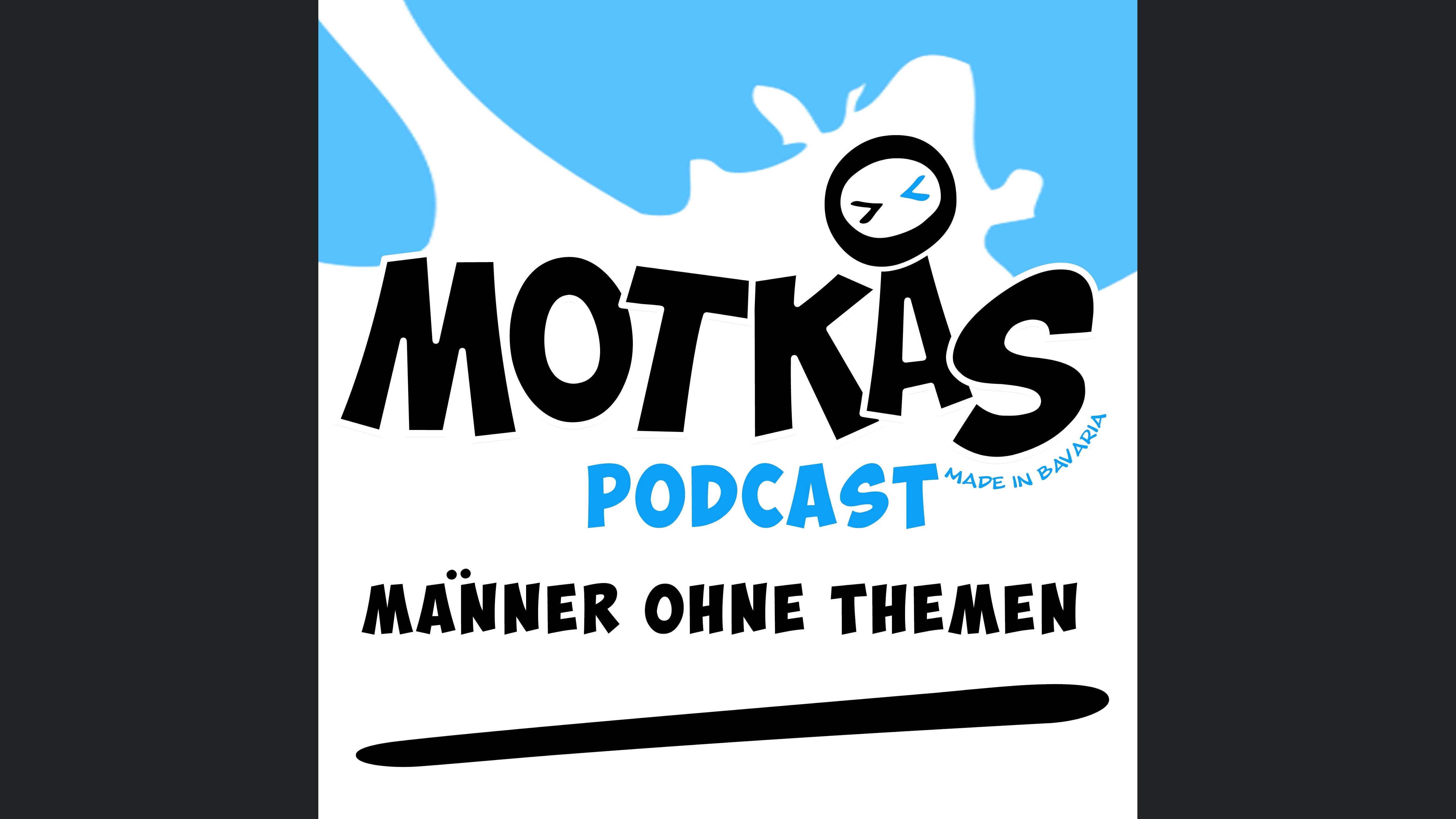 MOTKAS - MÄNNER OHNE THEMEN