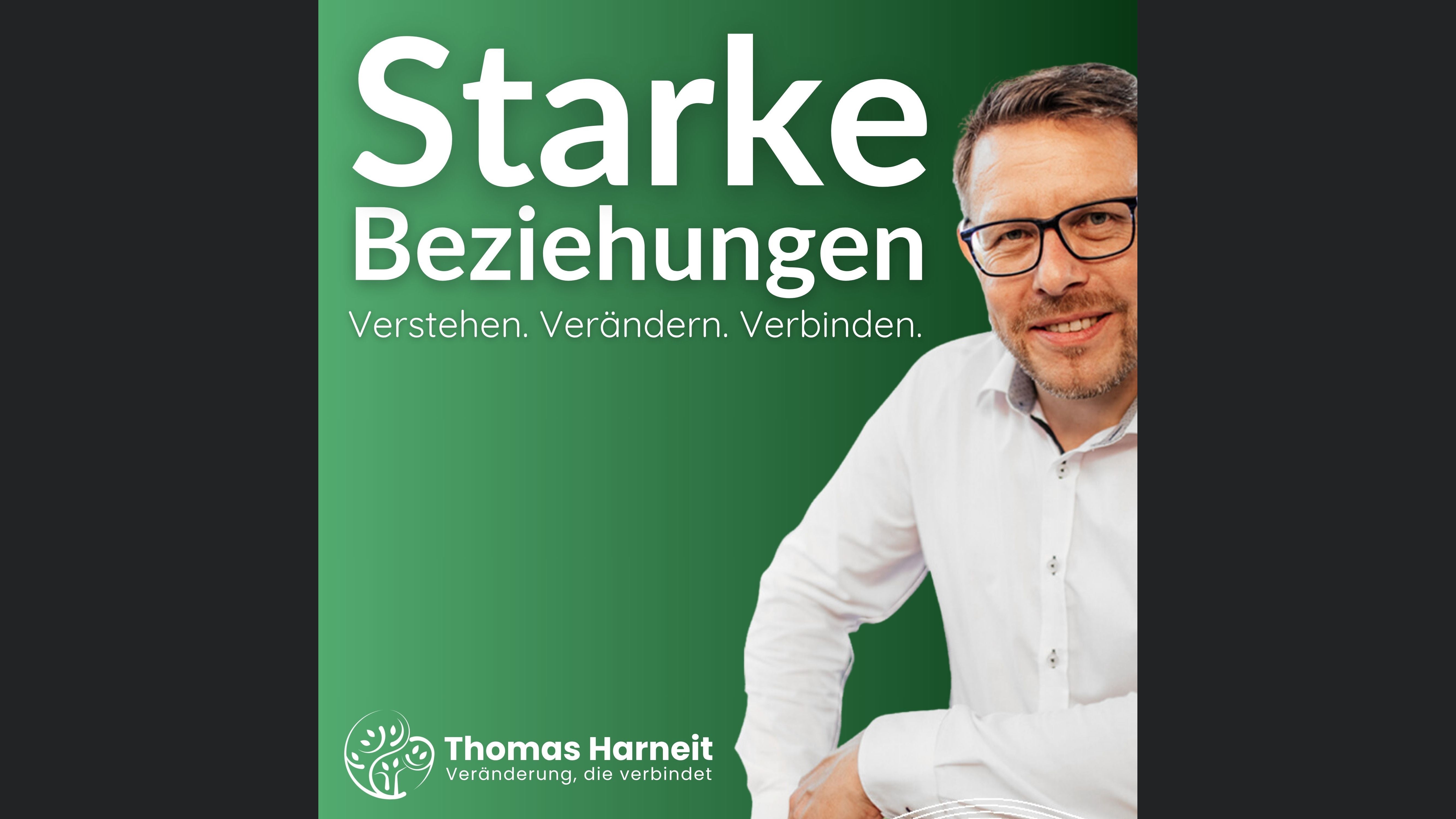 Starke Beziehungen – der Podcast für Beziehungsfähigkeit