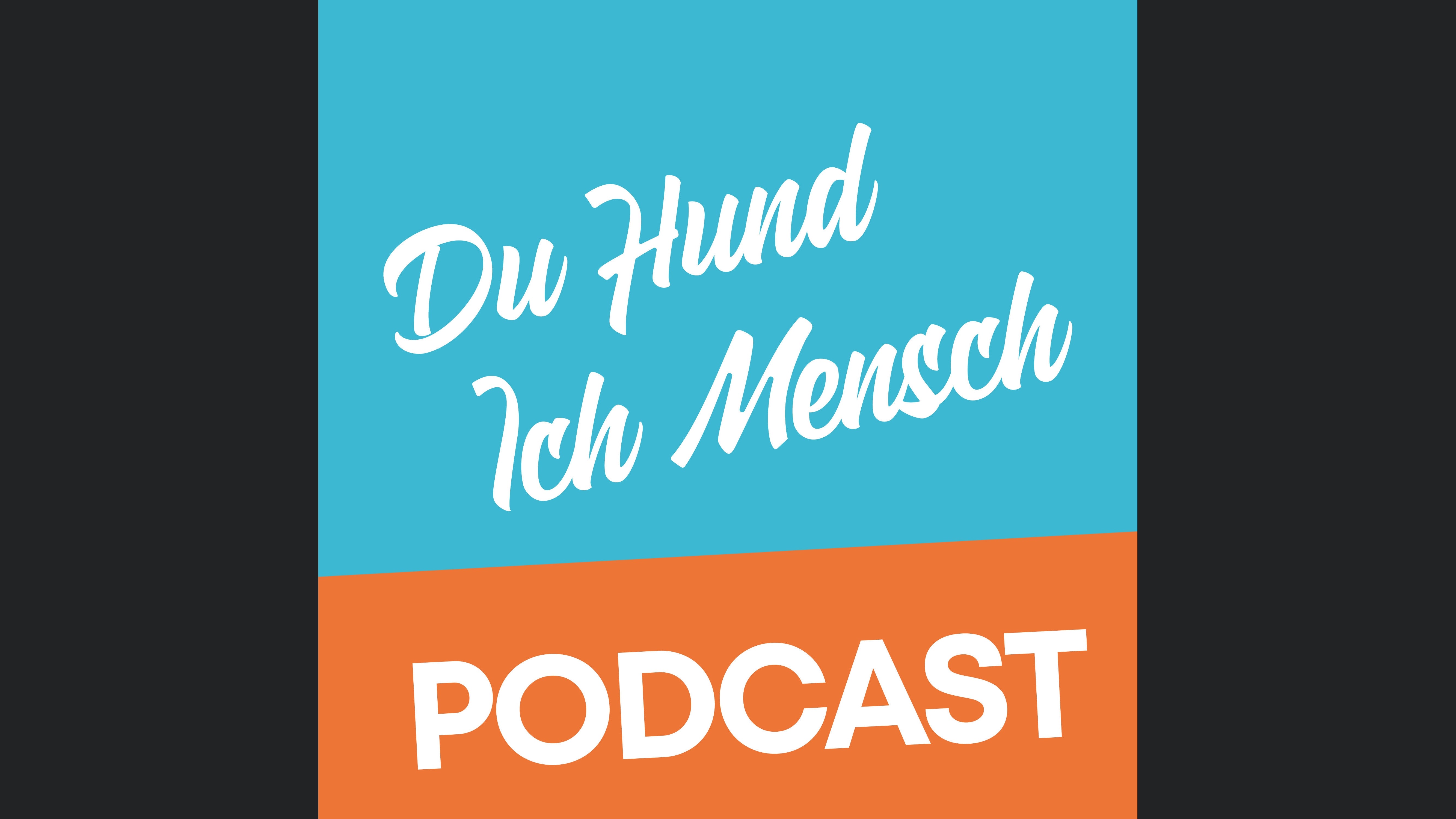 Du Hund - Ich Mensch