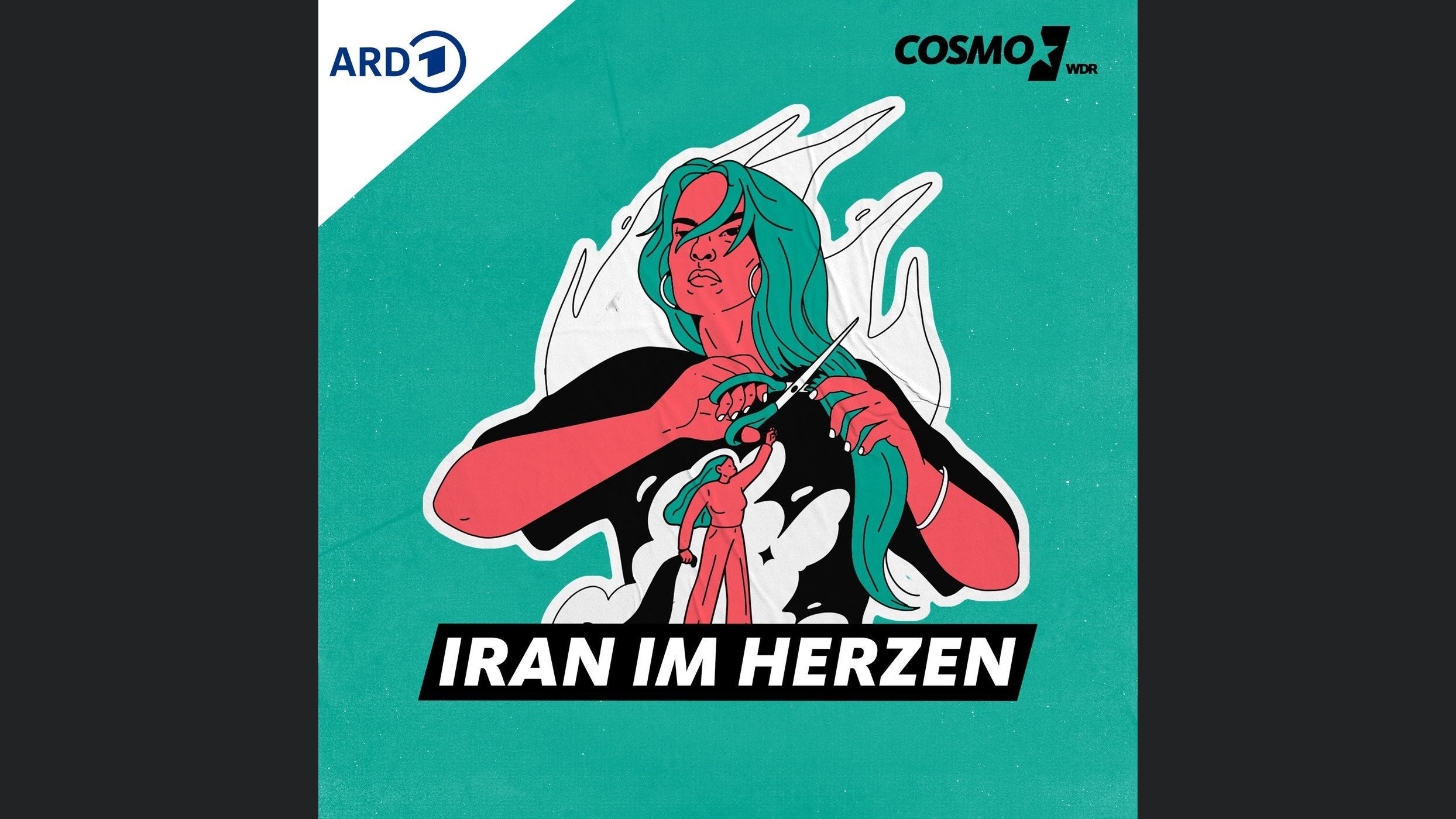 Iran im Herzen. Der COSMO-Podcast zu #IranRevolution