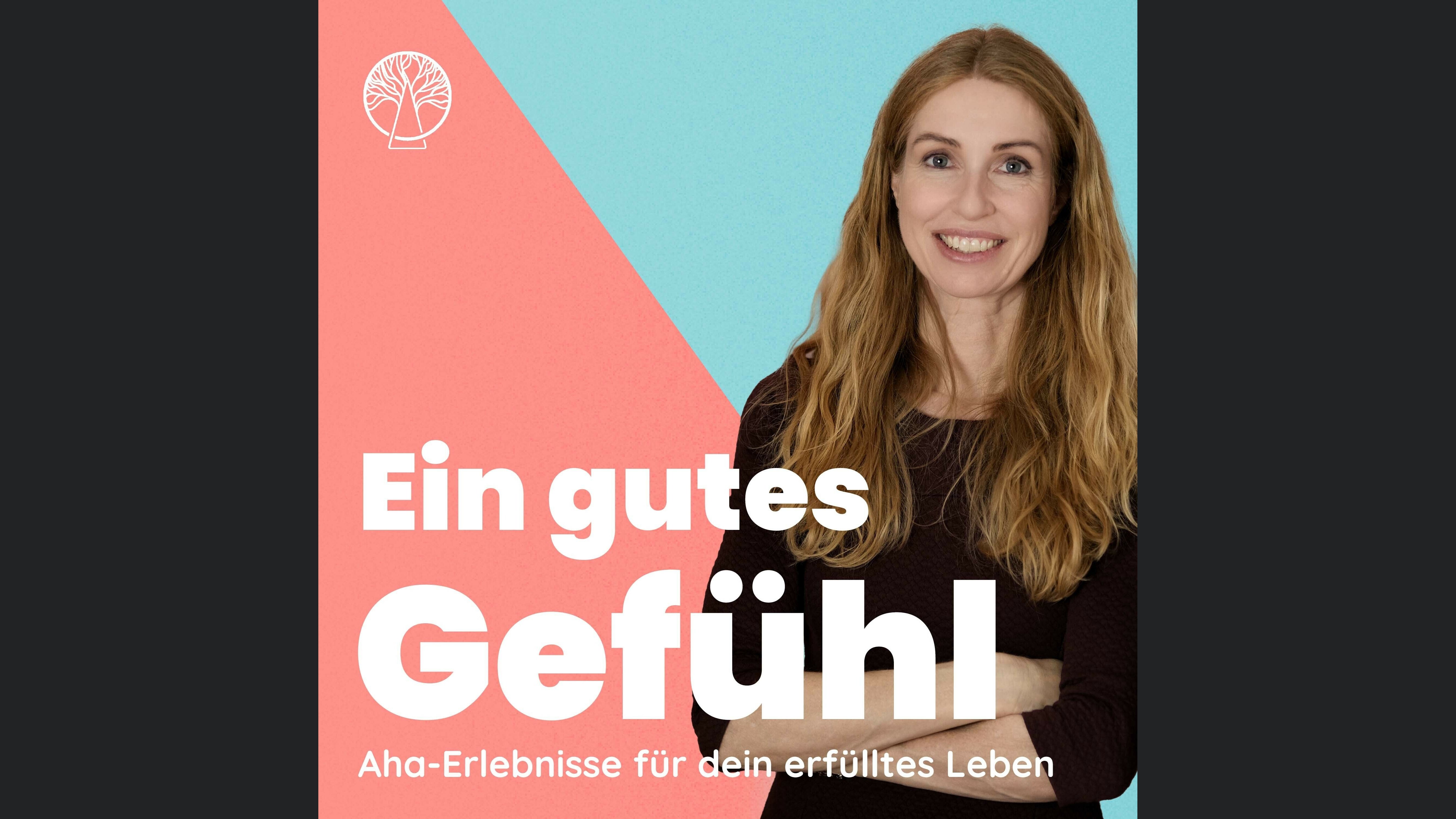 Ein gutes Gefühl. Aha-Erlebnisse und fundierter Rat für dein erfülltes Leben. Mit Psychologin Ulrike Scheuermann und Sinnsucher.de