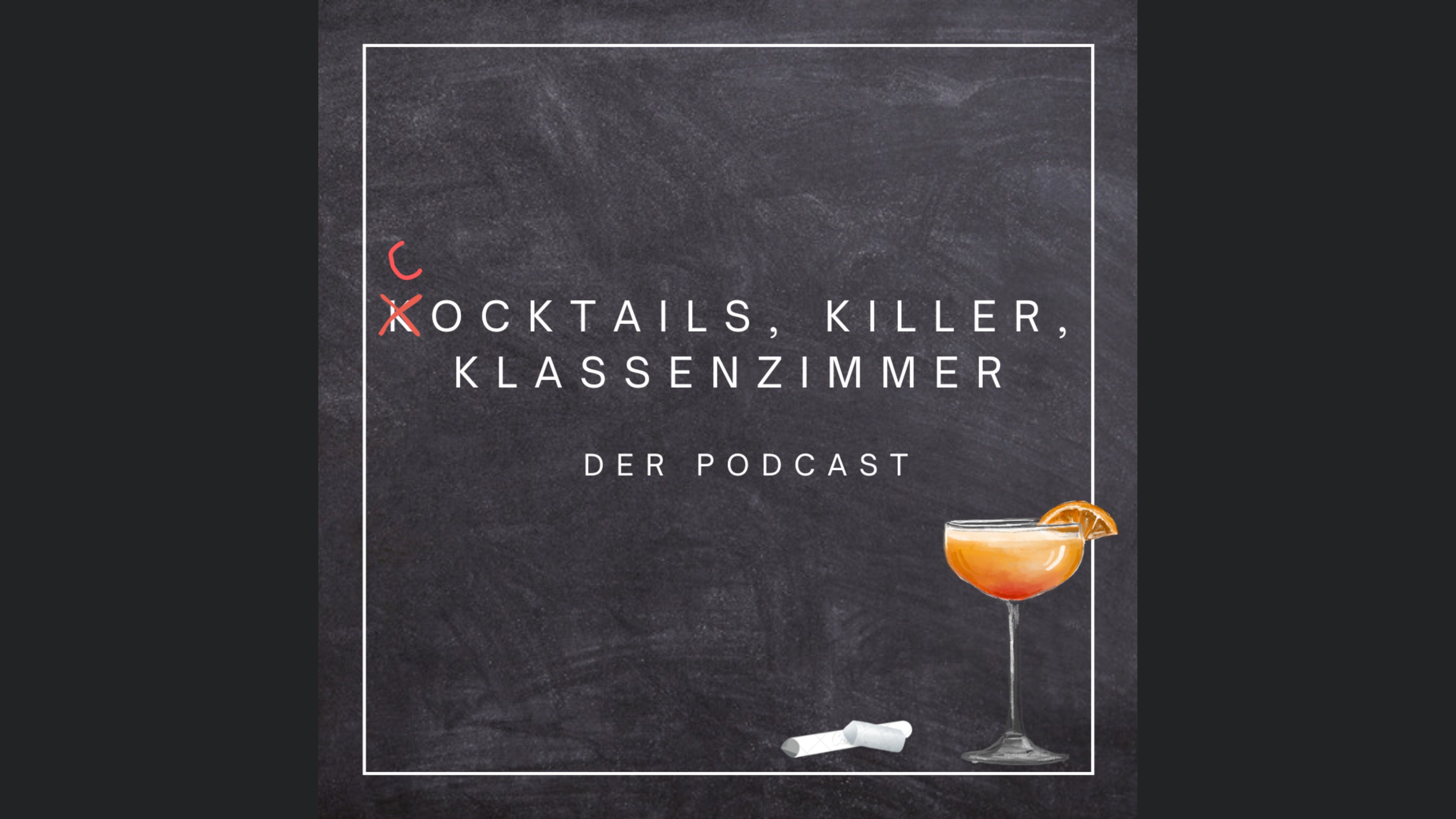 Kocktails Killer Klassenzimmer