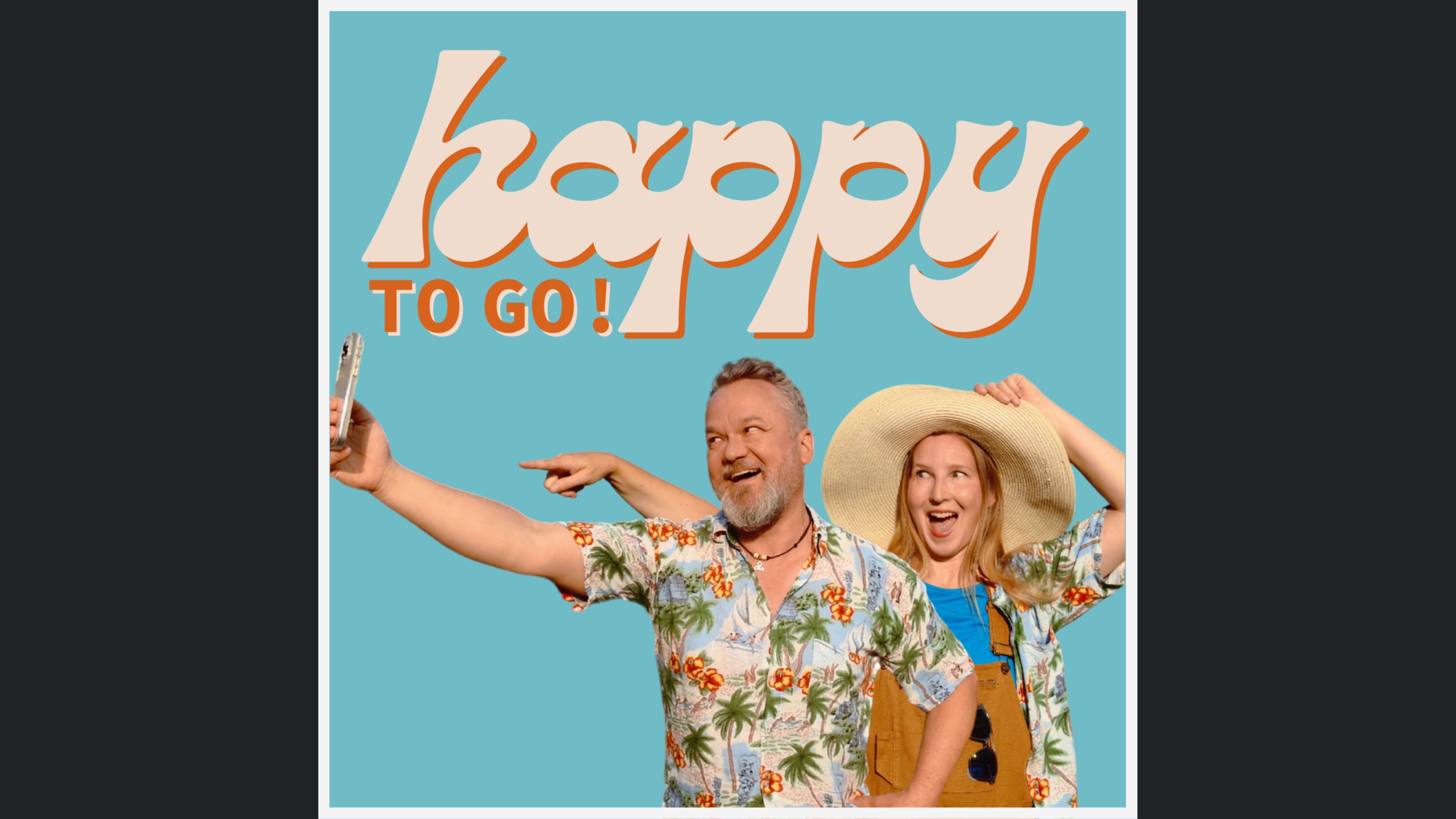 happy to go!