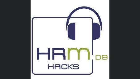 HRM Hacks: Tipps & Tricks für Human Resources Management / Personalmanagement / HR