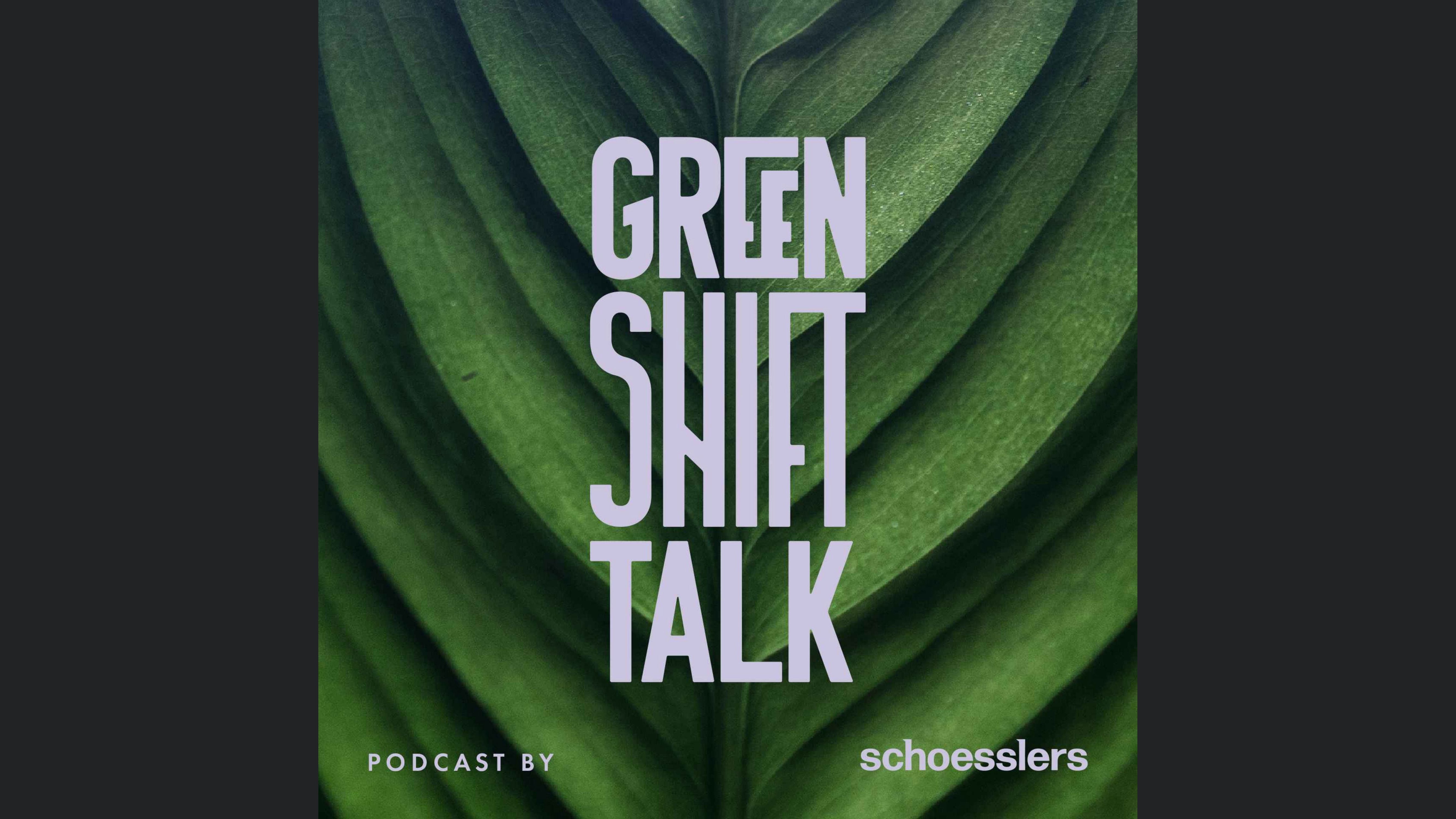 Green Shift Talk