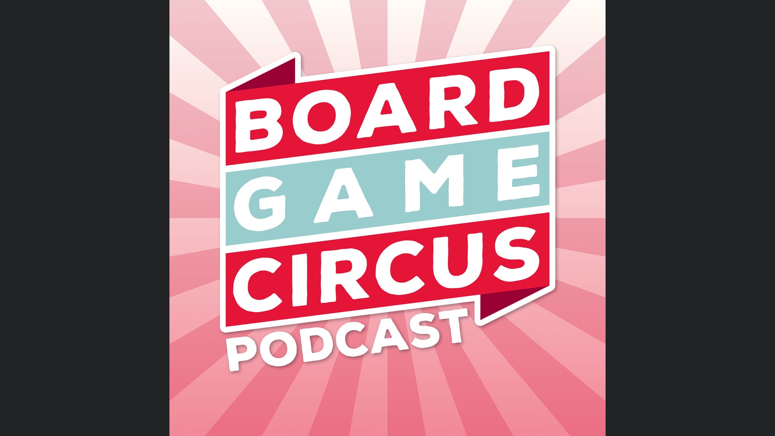 Board Game Circus Podcast