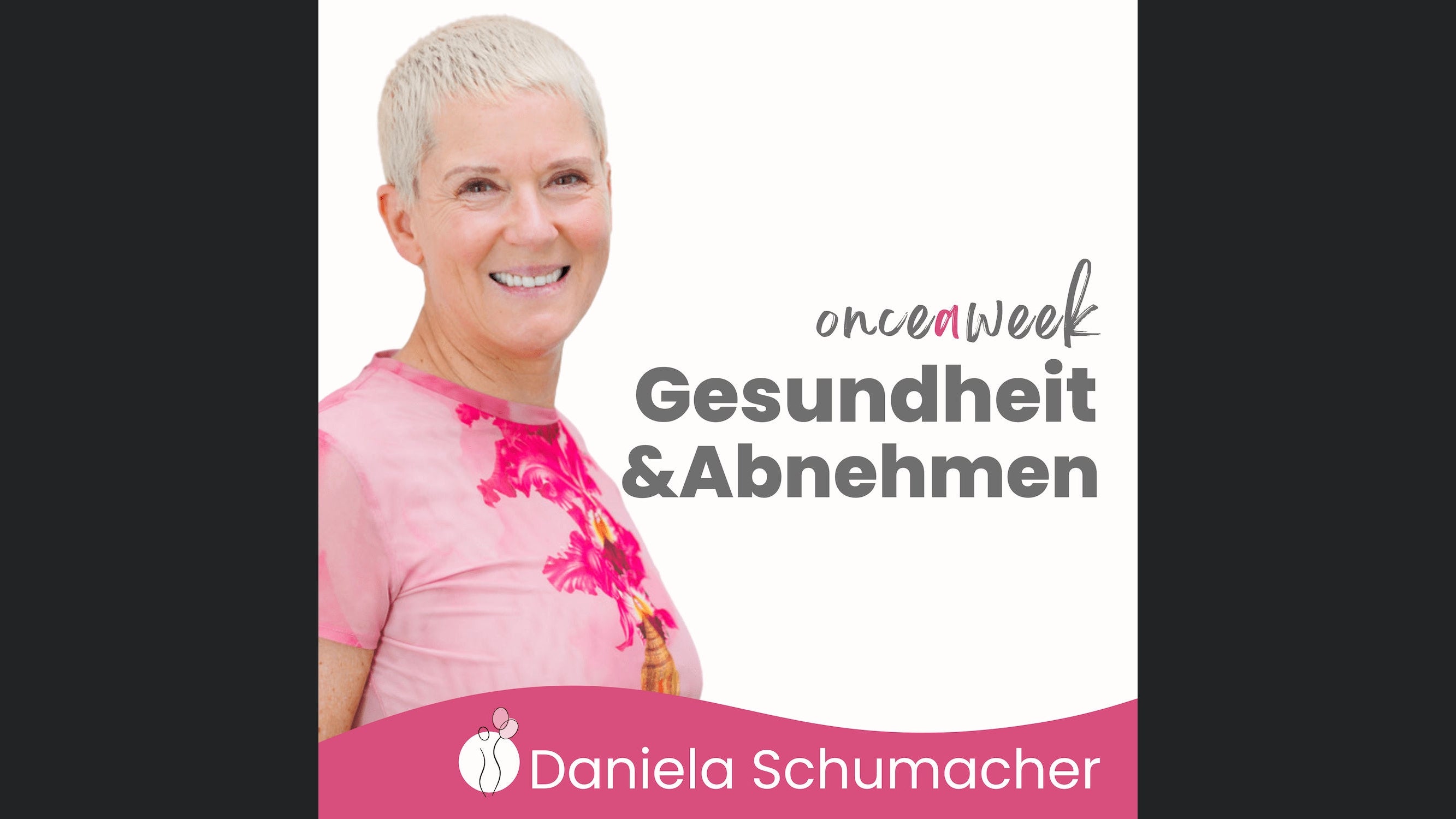 #onceaweek! Gesundheit & Abnehmen