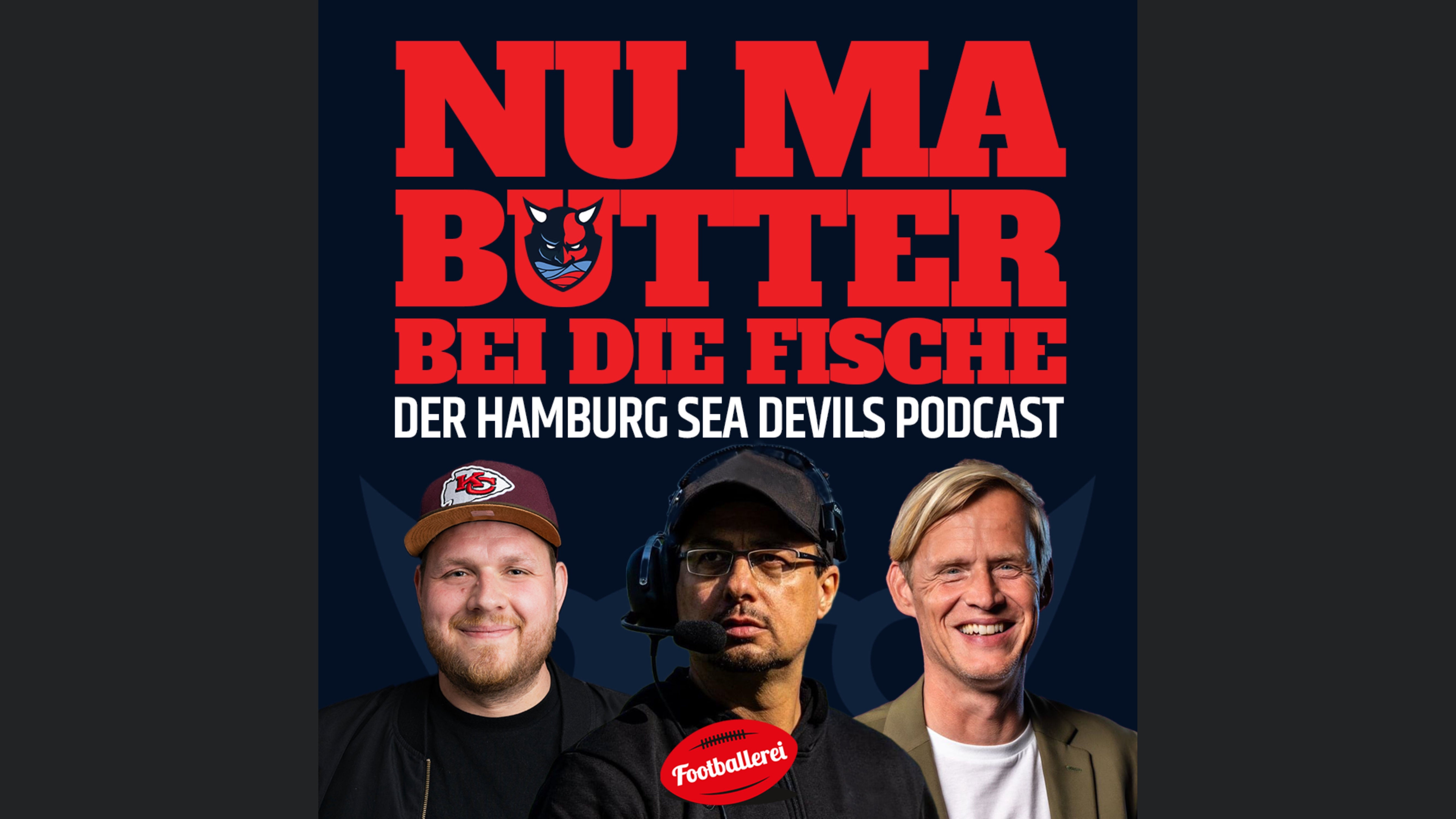 Nu ma Butter bei die Fische – der Hamburg Sea Devils Podcast