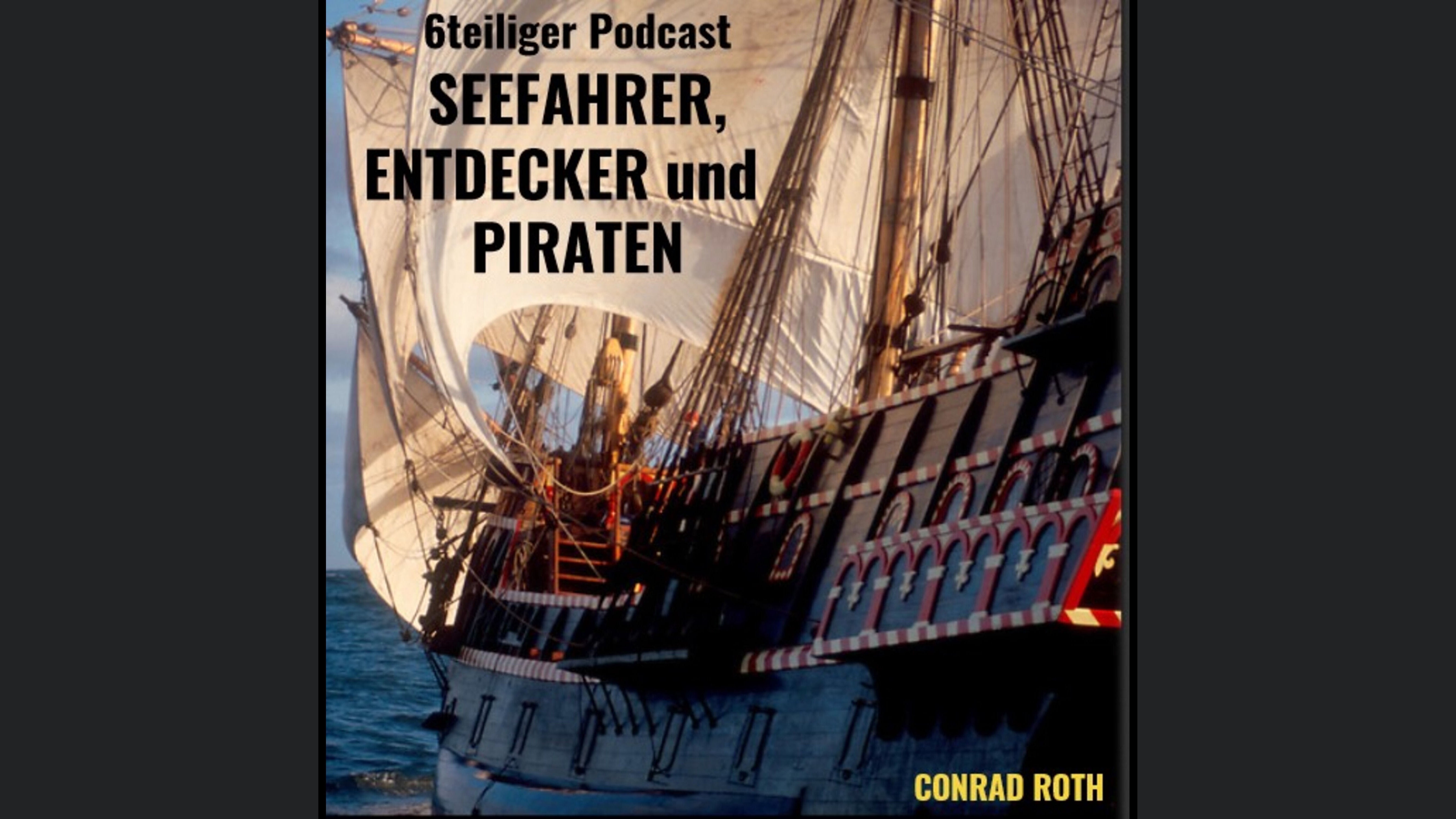 SEEFAHRER, ENTDECKER und PIRATEN