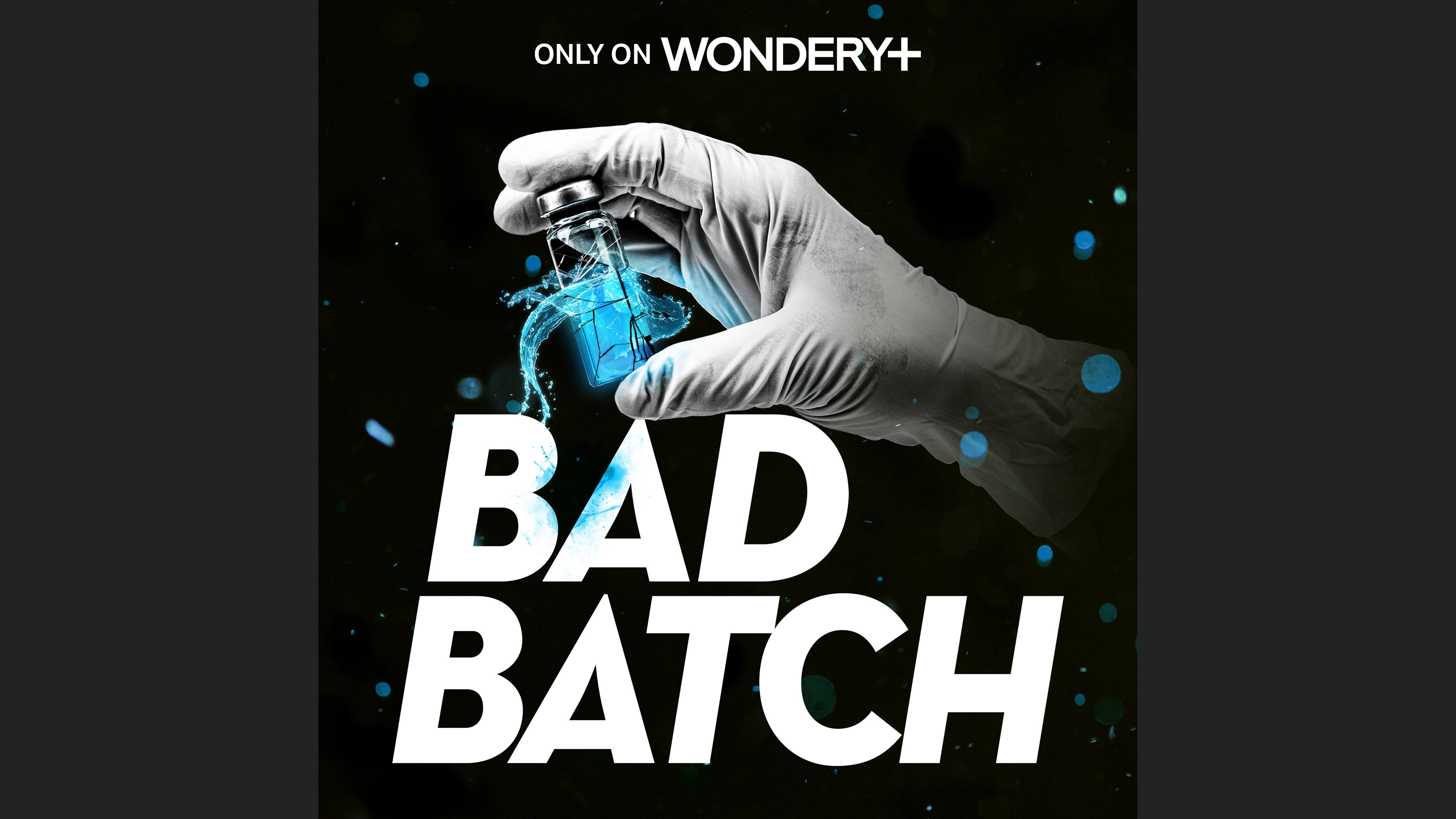Bad Batch