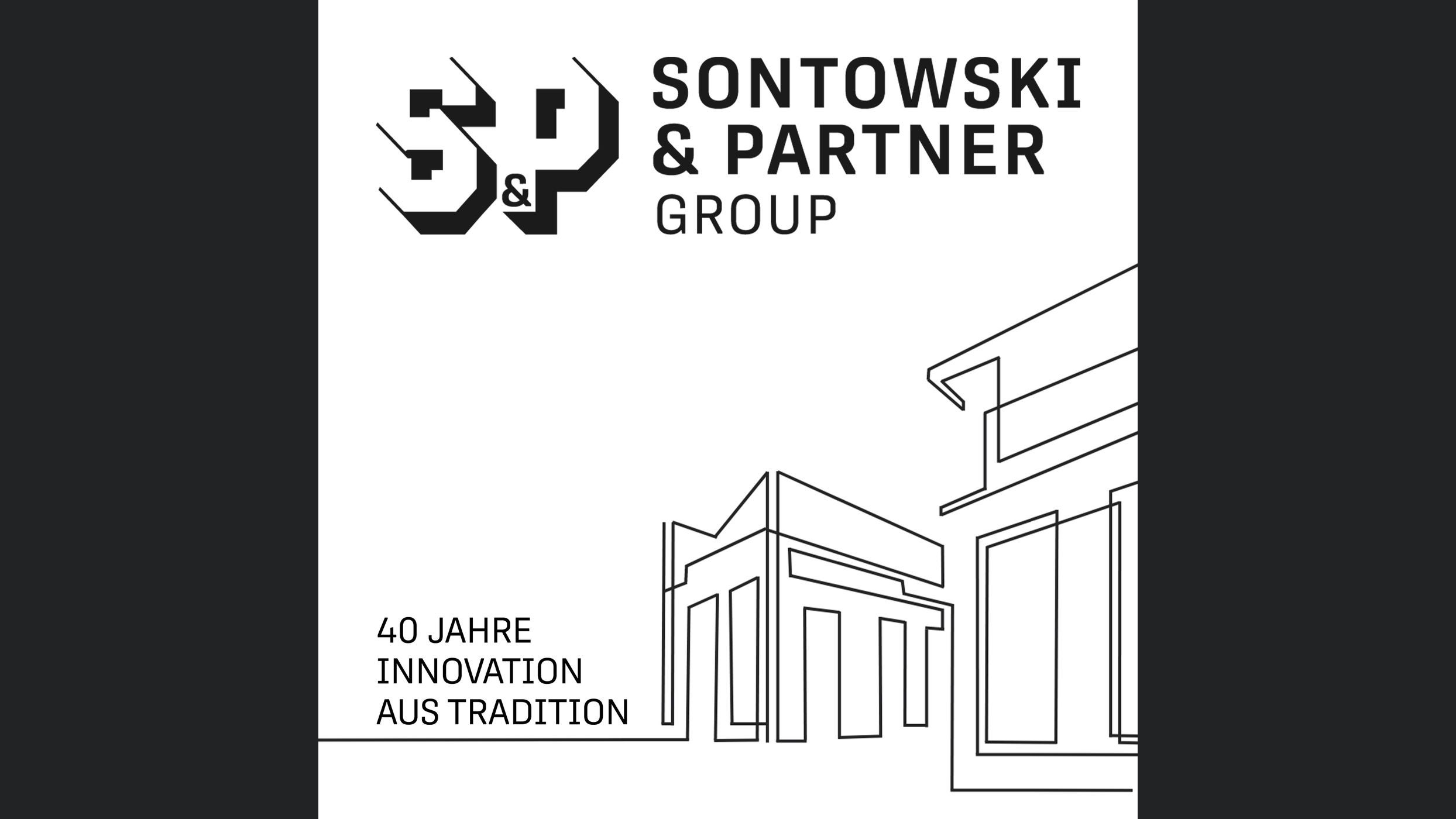 Sontowski & Partner - 40 Jahre Innovation aus Tradition